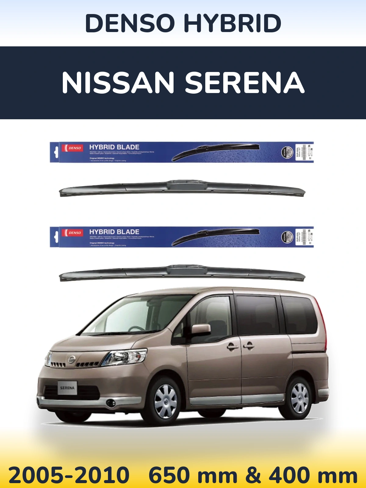 Komplet przednich wycieraczek Denso Hybrid 650 & 400 mm do Nissan Serena 2005-2010