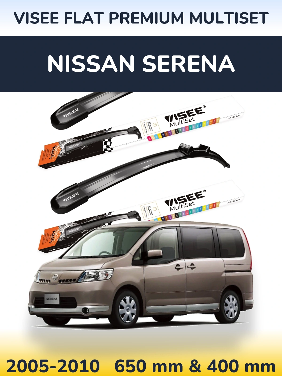 Komplet przednich wycieraczek VISEE FLAT PREMIUM MultiSet 650 & 400 mm do Nissan Serena 2005-2010