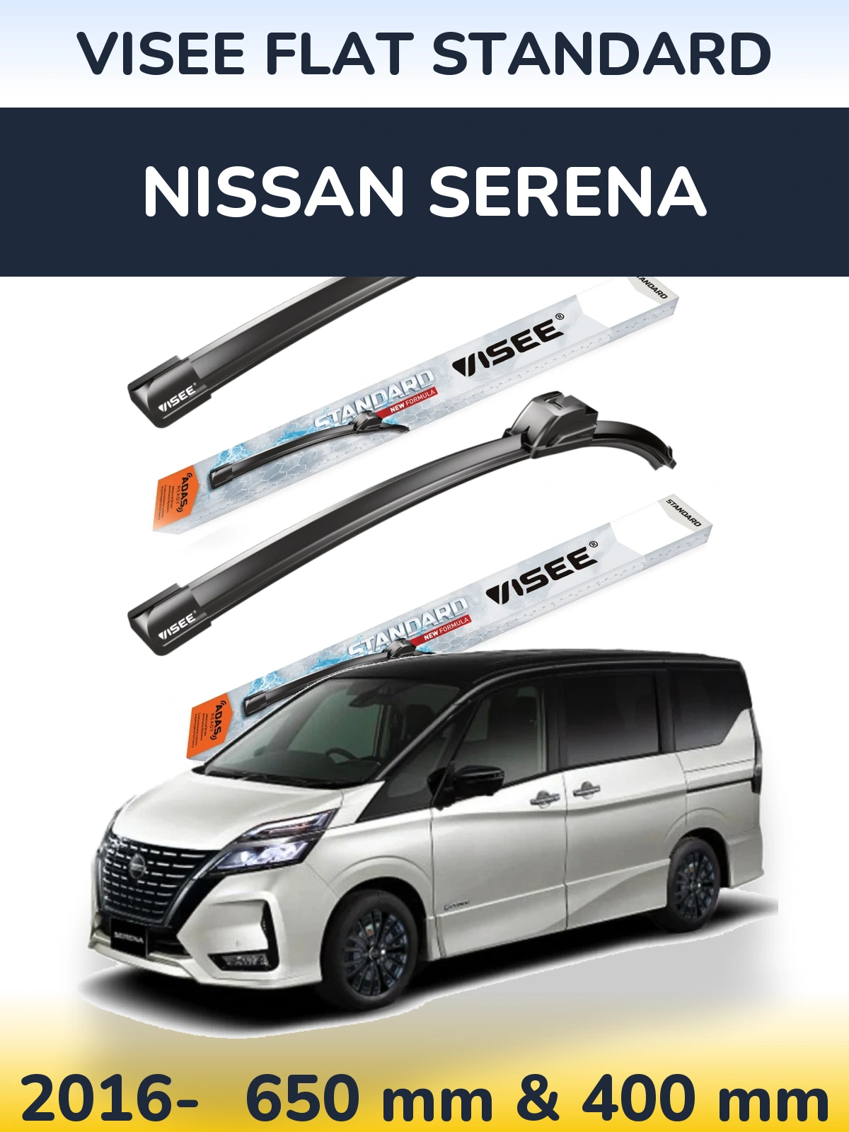 Komplet przednich wycieraczek VISEE FLAT STANDARD 650 & 400 mm do Nissan Serena 2016-2026