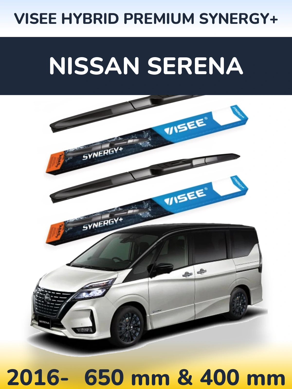 Komplet przednich wycieraczek VISEE HYBRID PREMIUM SYNERGY+ 650 & 400 mm do Nissan Serena 2016-2026
