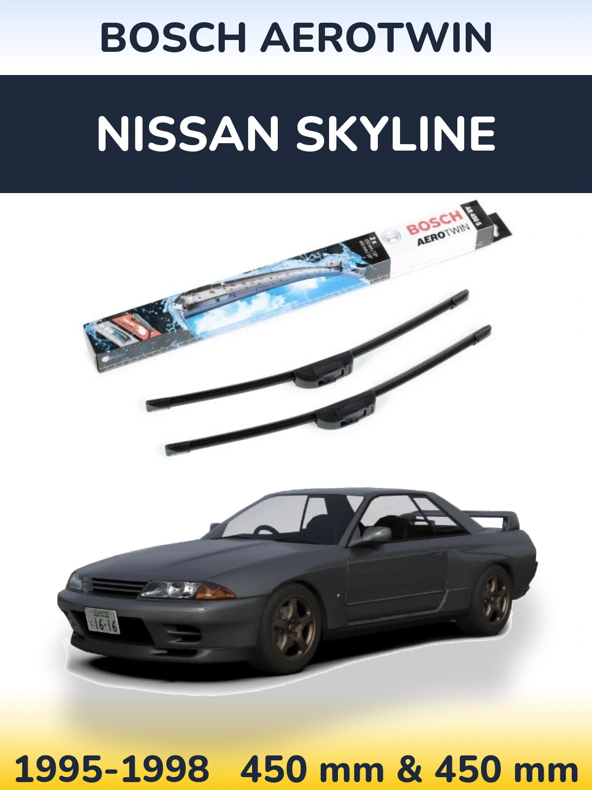 Komplet przednich wycieraczek BOSCH AeroTwin 450 & 450 mm do Nissan Skyline 1995-1998