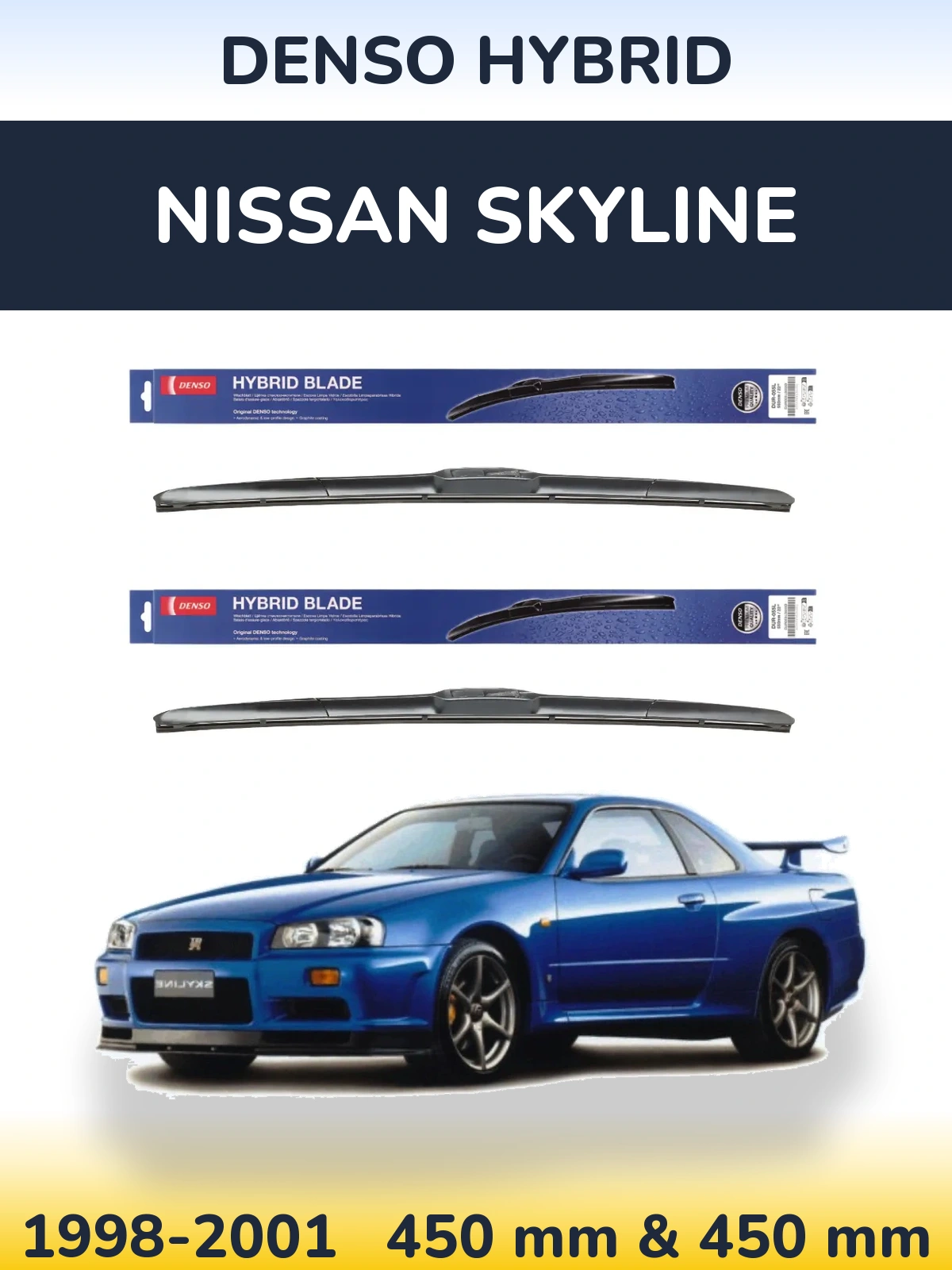 Komplet przednich wycieraczek Denso Hybrid 450 & 450 mm do Nissan Skyline 1998-2001