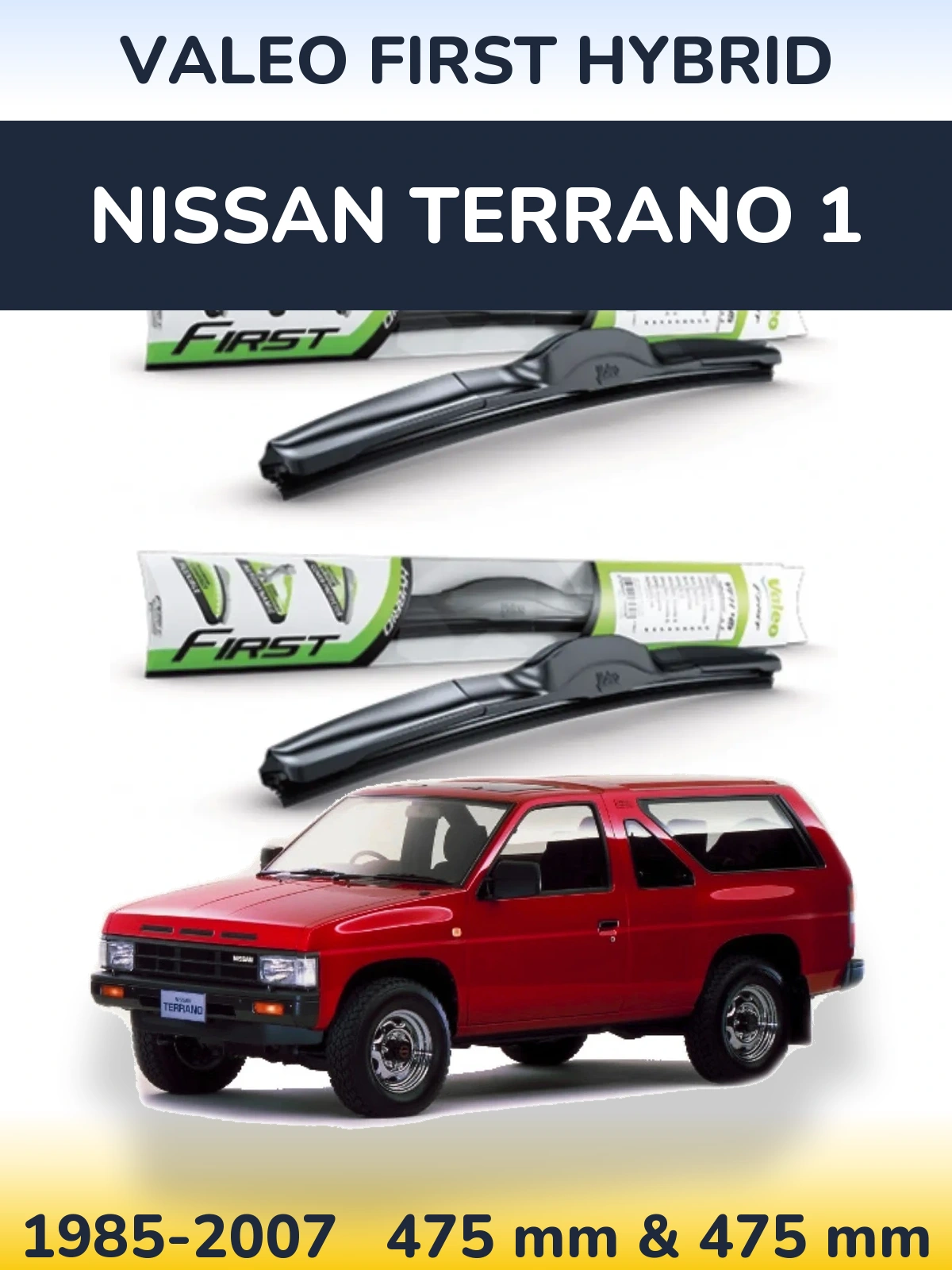 Komplet przednich wycieraczek Valeo First Hybrid 475 & 475 mm do Nissan Terrano 1 1985-2007