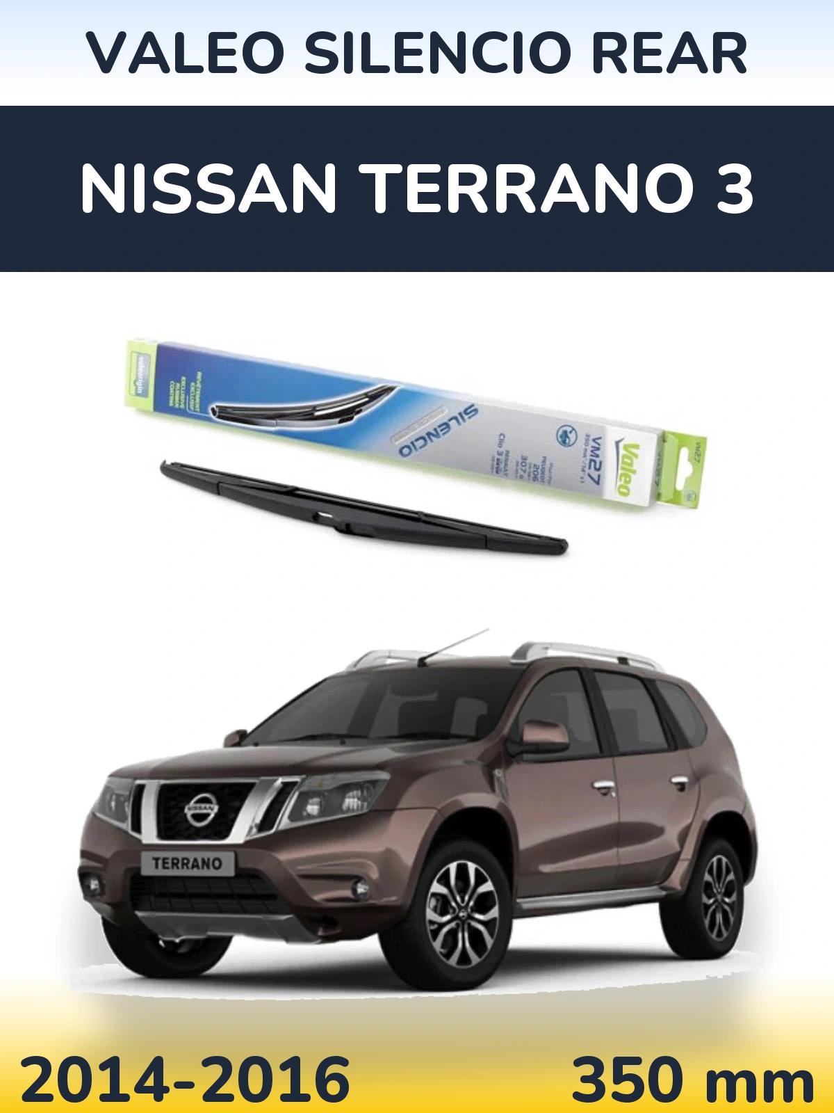 Tylna wycieraczka Valeo Silencio Rear 350 mm do Nissan Terrano 3 2014-2016