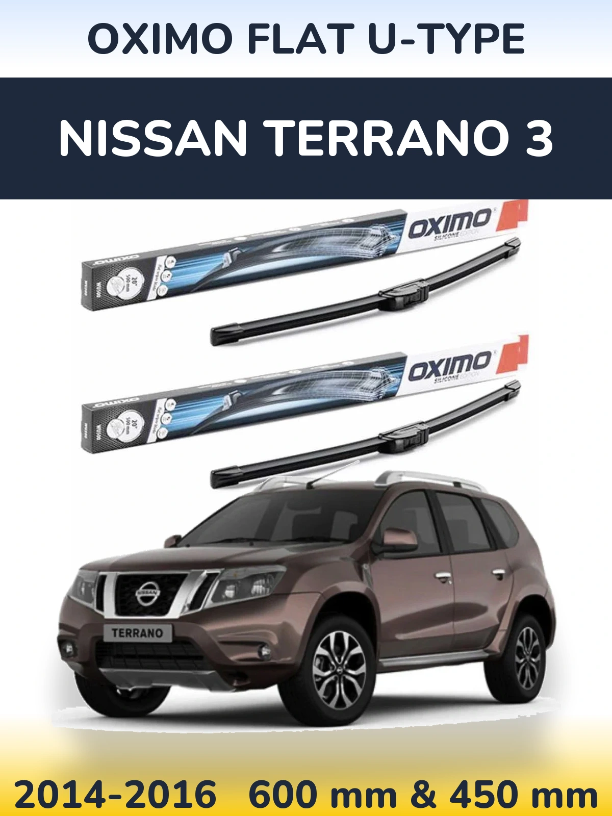 Komplet przednich wycieraczek Oximo Flat U-type 600 & 450 mm do Nissan Terrano 3 2014-2016