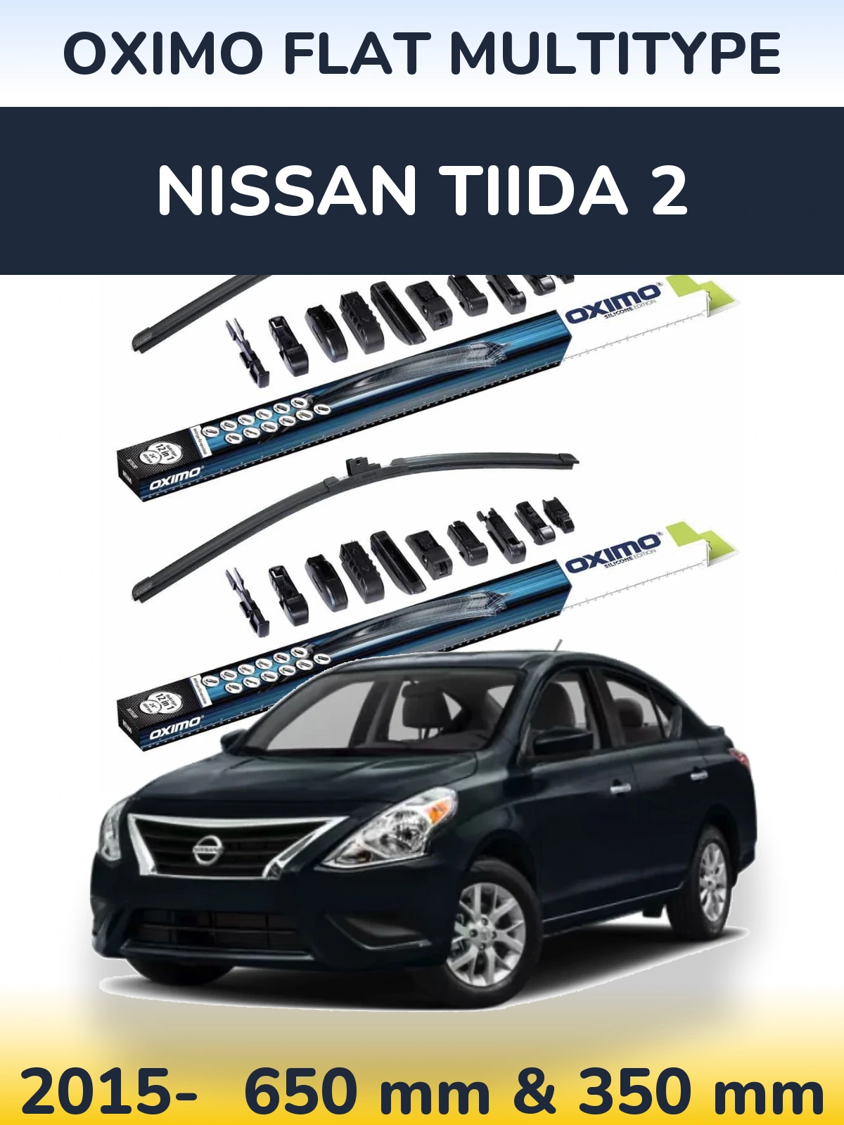 Front wiper blade set Oximo Flat MultiTypee 650 & 350 mm for Nissan Tiida 2 2015-2026