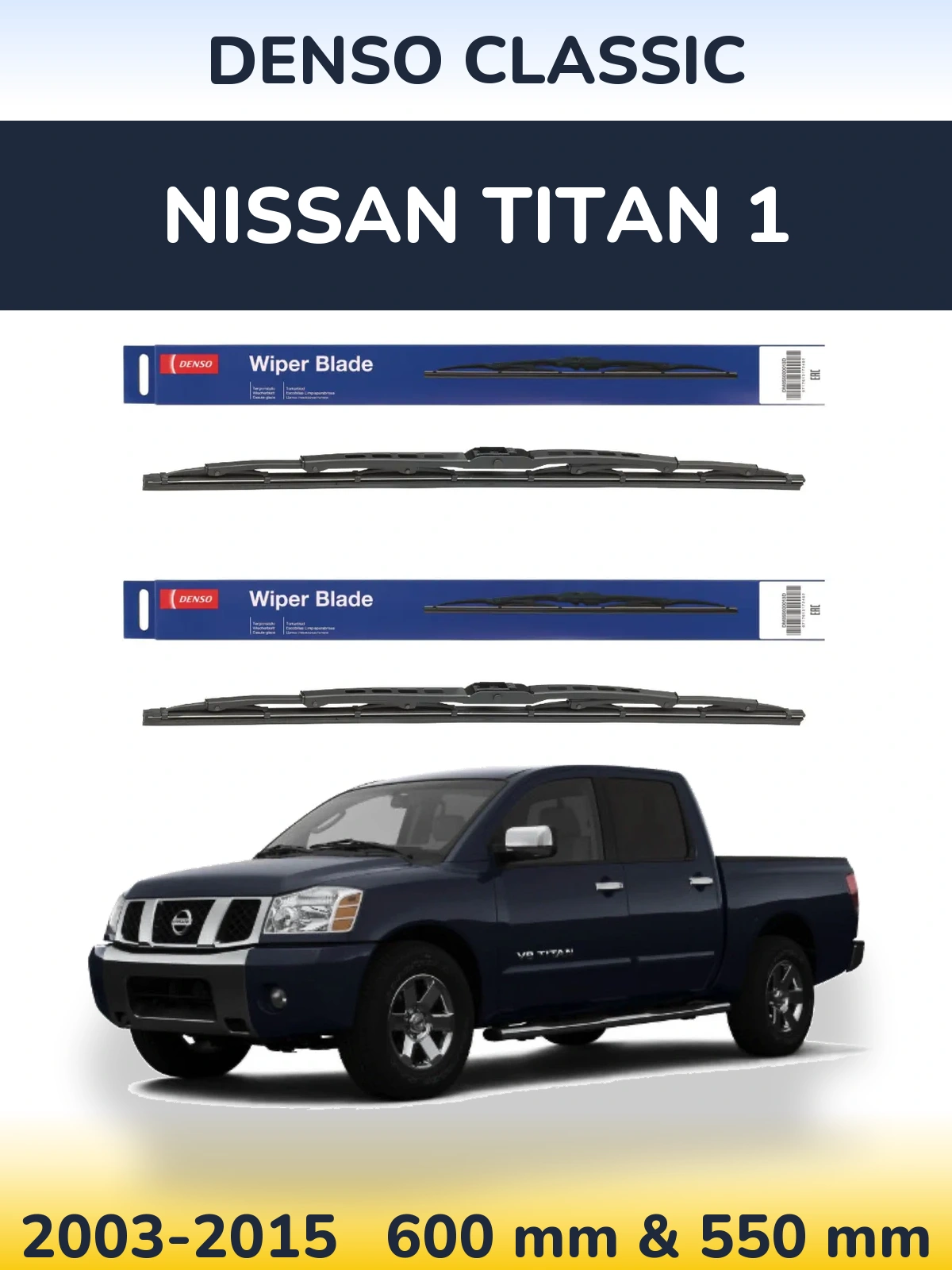 Комплект передних дворников Denso Classic 600 & 550 мм для Nissan Titan 1 2003-2015