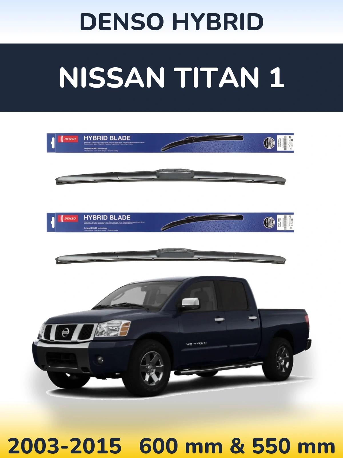 Komplet przednich wycieraczek Denso Hybrid 600 & 550 mm do Nissan Titan 1 2003-2015