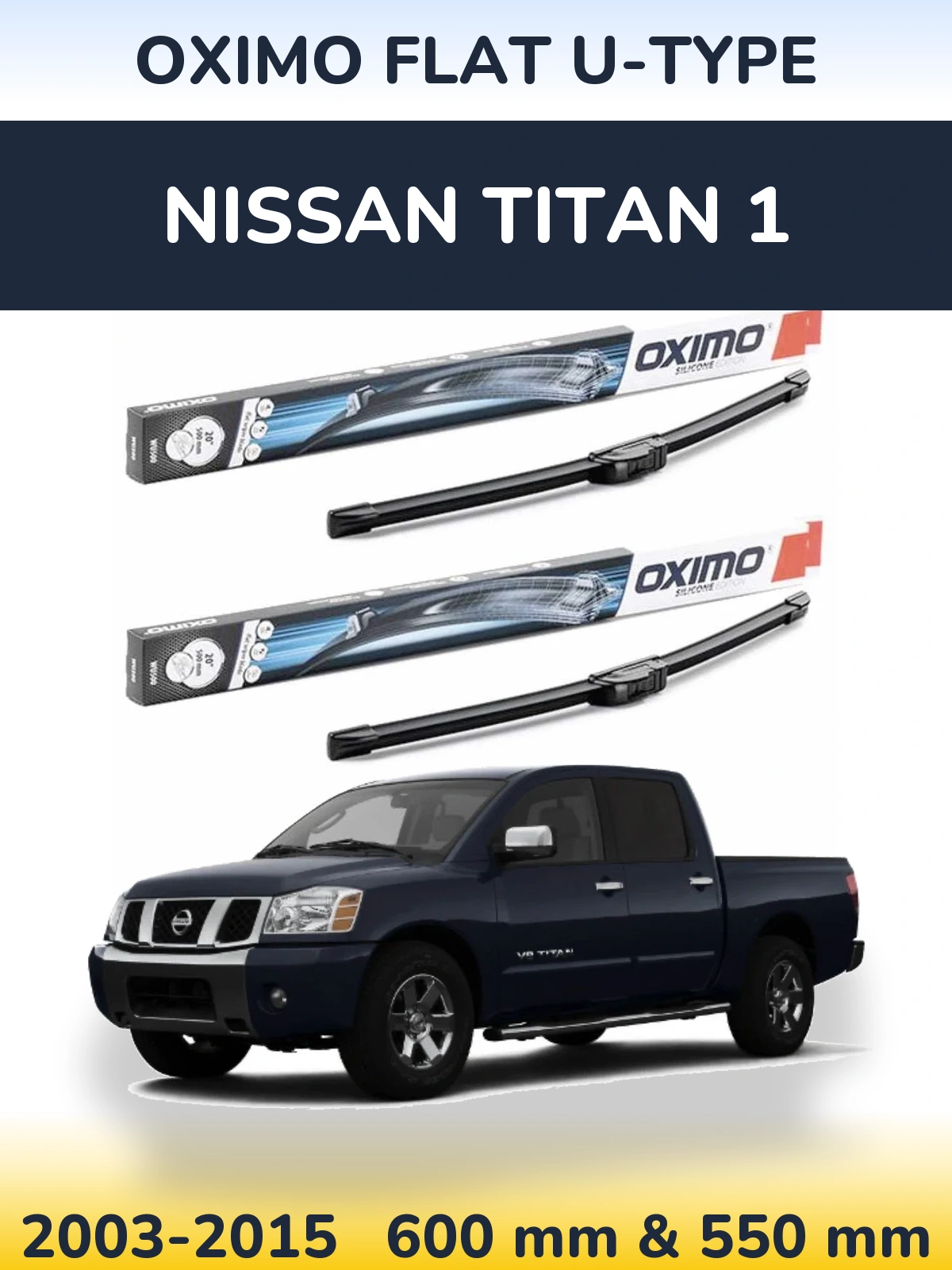 Komplet przednich wycieraczek Oximo Flat U-type 600 & 550 mm do Nissan Titan 1 2003-2015