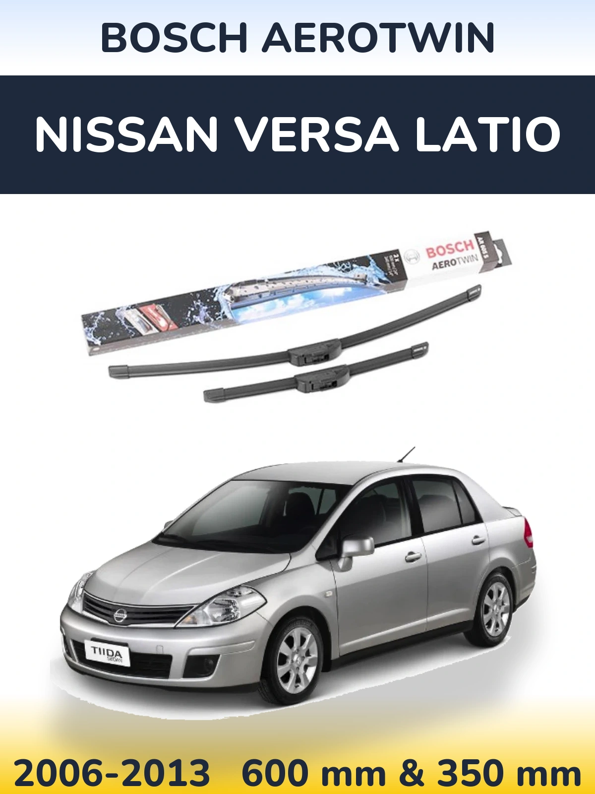 Komplet przednich wycieraczek BOSCH AeroTwin 600 & 350 mm do Nissan Versa Latio 2006-2013