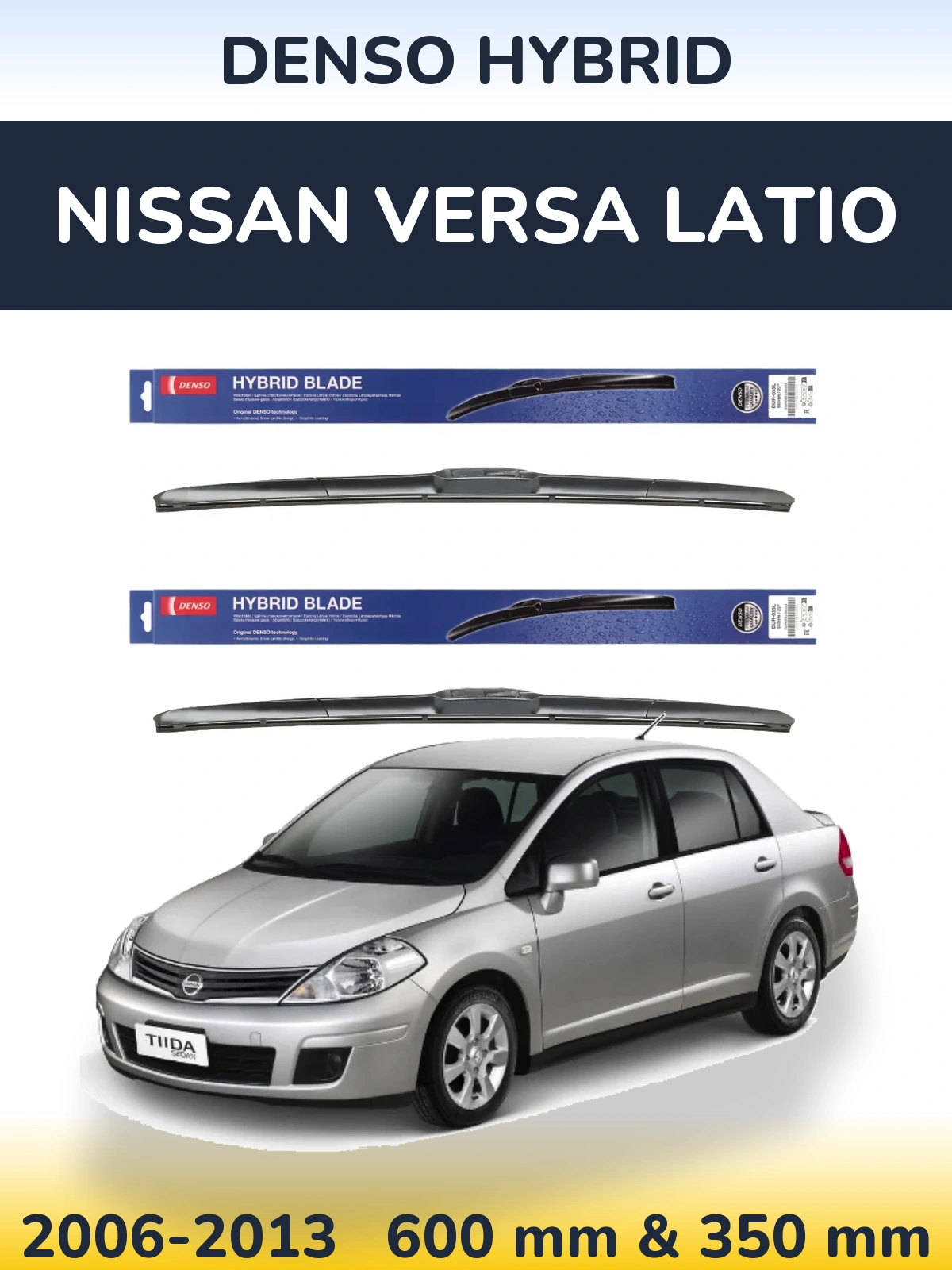 Komplet przednich wycieraczek Denso Hybrid 600 & 350 mm do Nissan Versa Latio 2006-2013