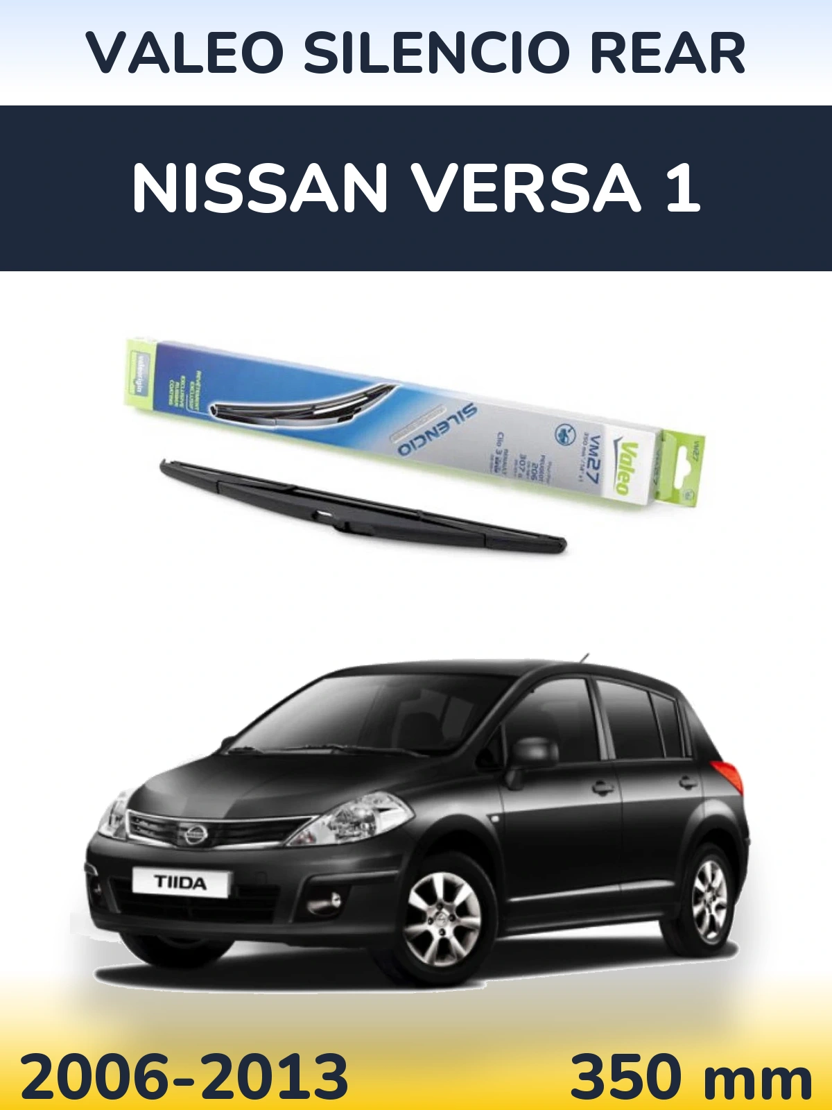 Tylna wycieraczka Valeo Silencio Rear 350 mm do Nissan Versa 1 2006-2013