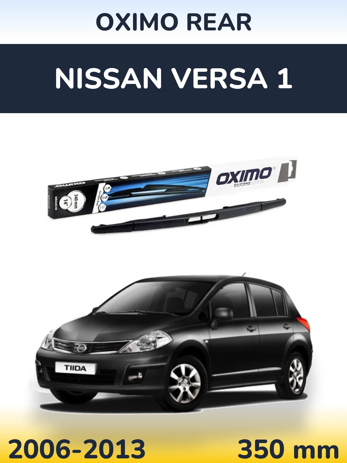 Tylna wycieraczka Oximo Rear 350 mm do Nissan Versa 1 2006-2013
