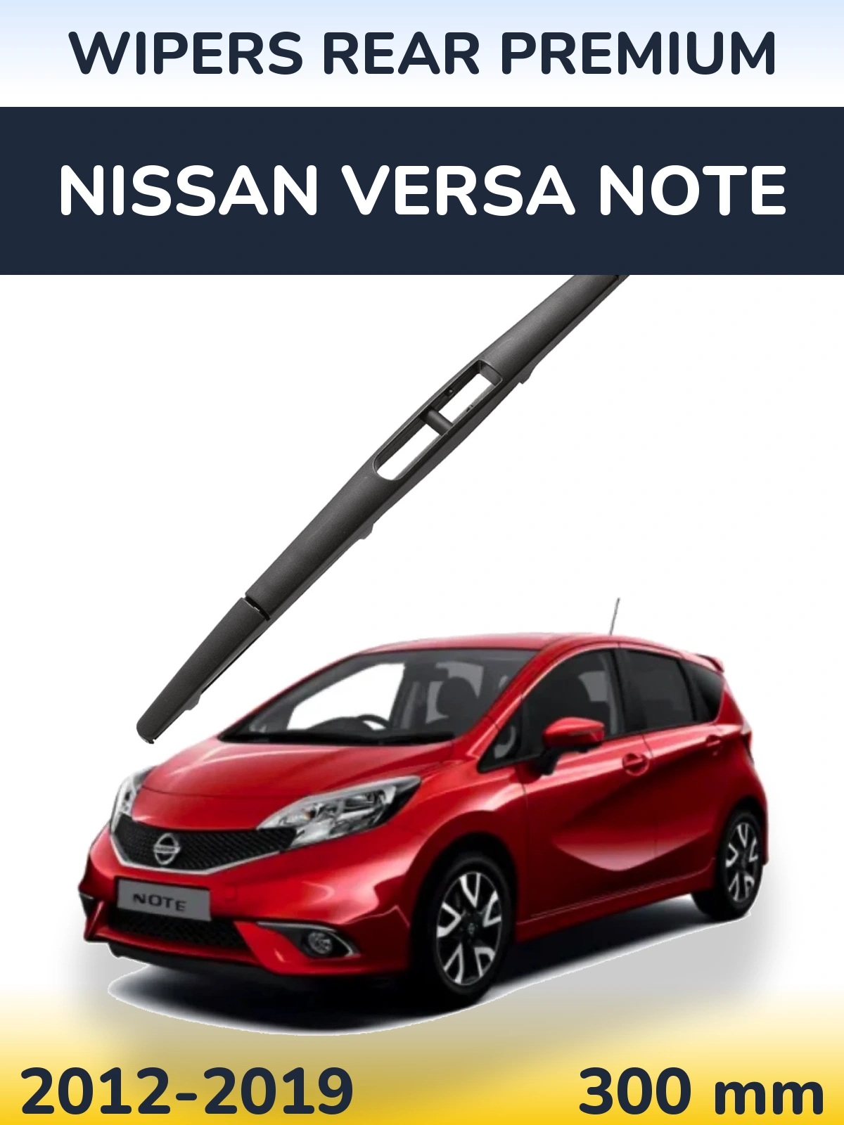 Tylna wycieraczka WIPERS REAR PREMIUM 300 mm do Nissan Versa Note 2012-2019