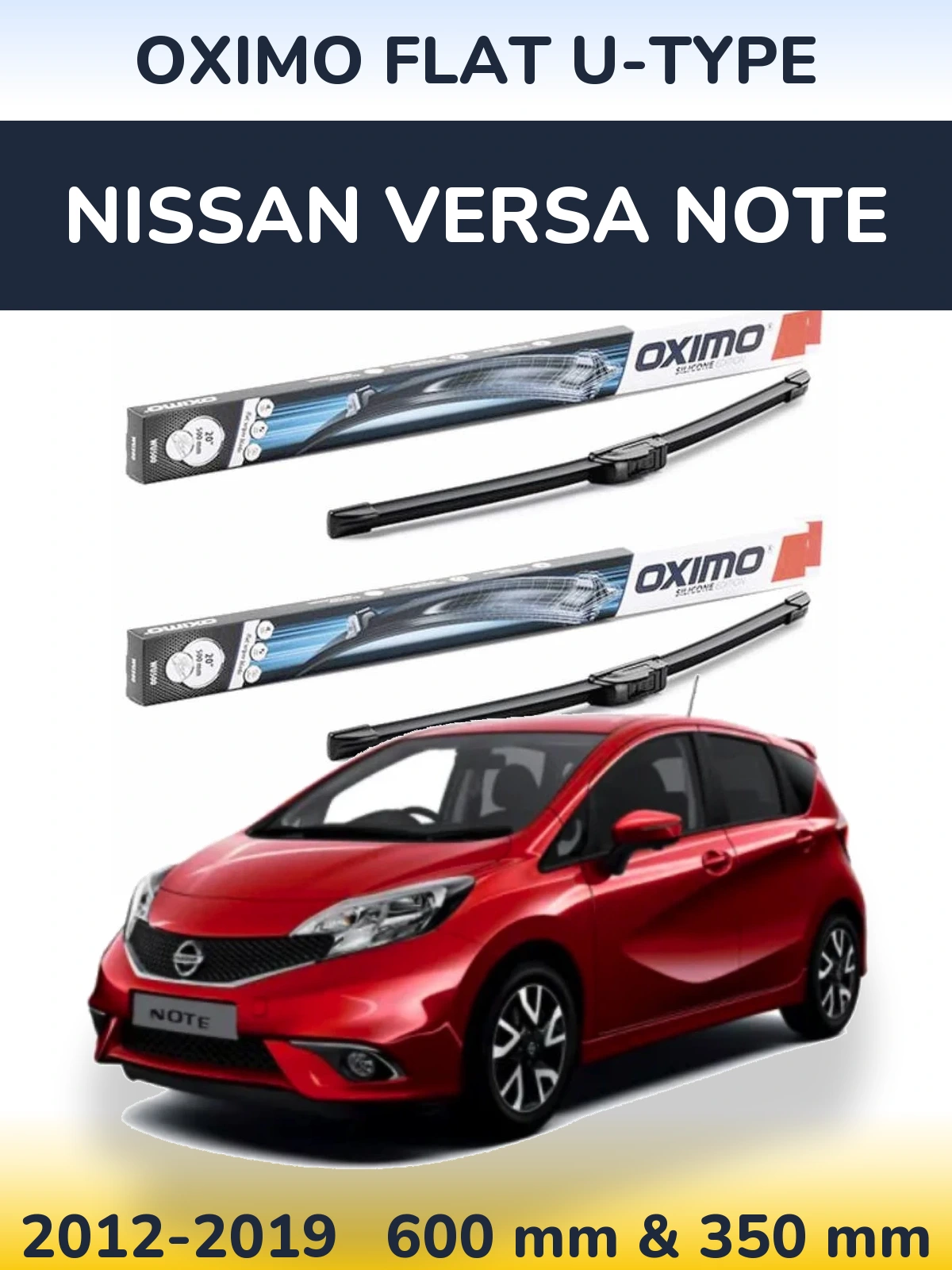 Komplet przednich wycieraczek Oximo Flat U-type 600 & 350 mm do Nissan Versa Note 2012-2019