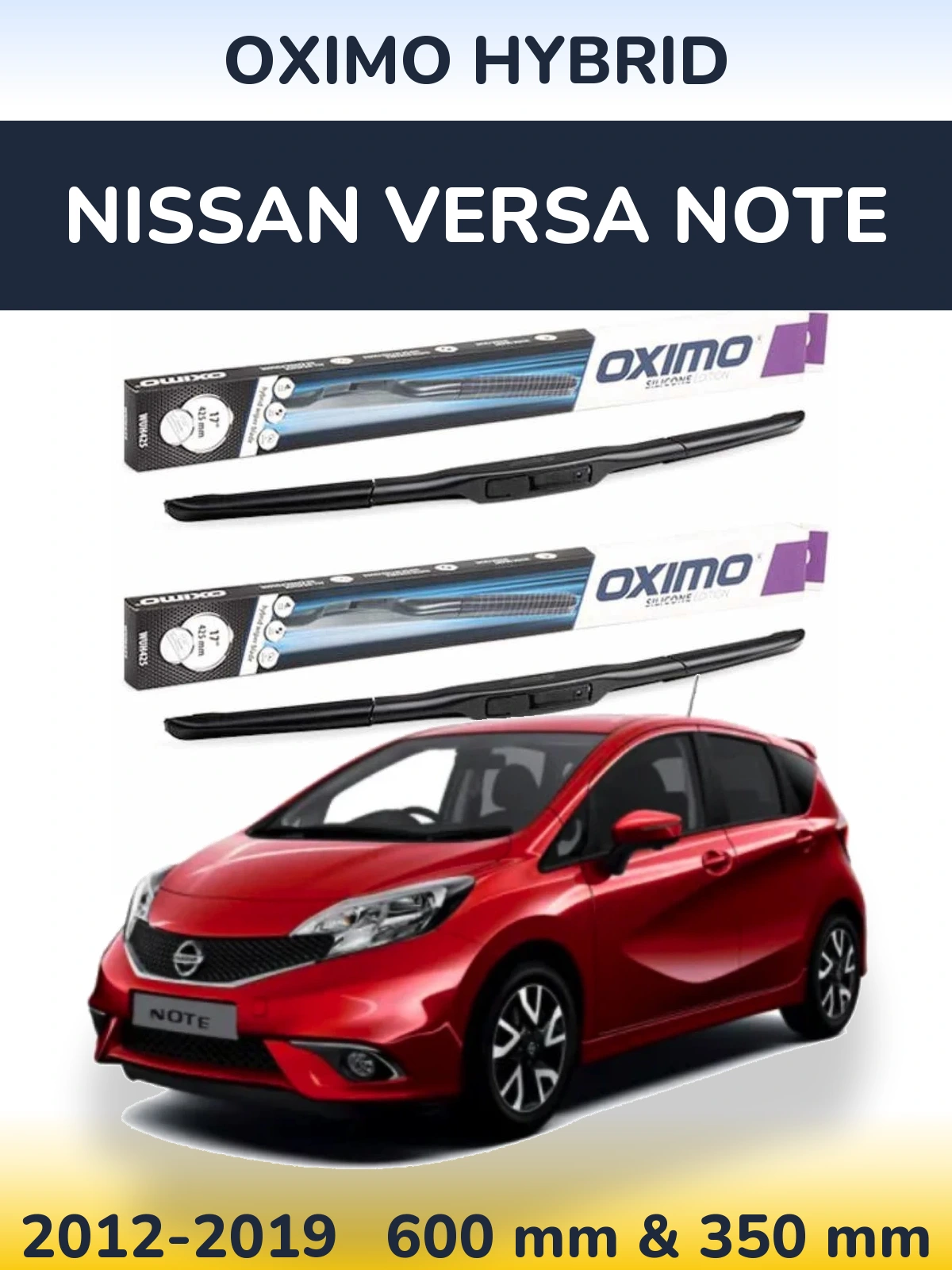 Komplet przednich wycieraczek Oximo Hybrid 600 & 350 mm do Nissan Versa Note 2012-2019