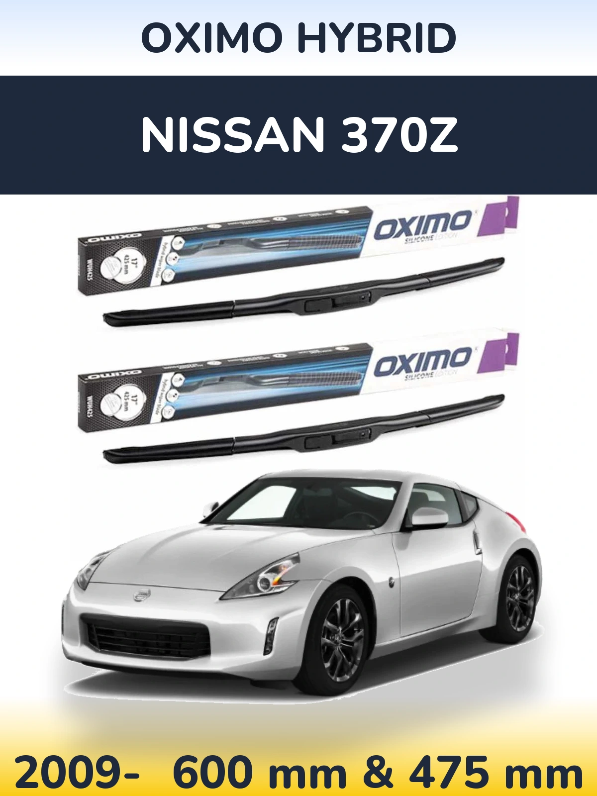 Комплект передних дворников Oximo Hybrid 600 & 475 мм для Nissan 370Z 2009-2026