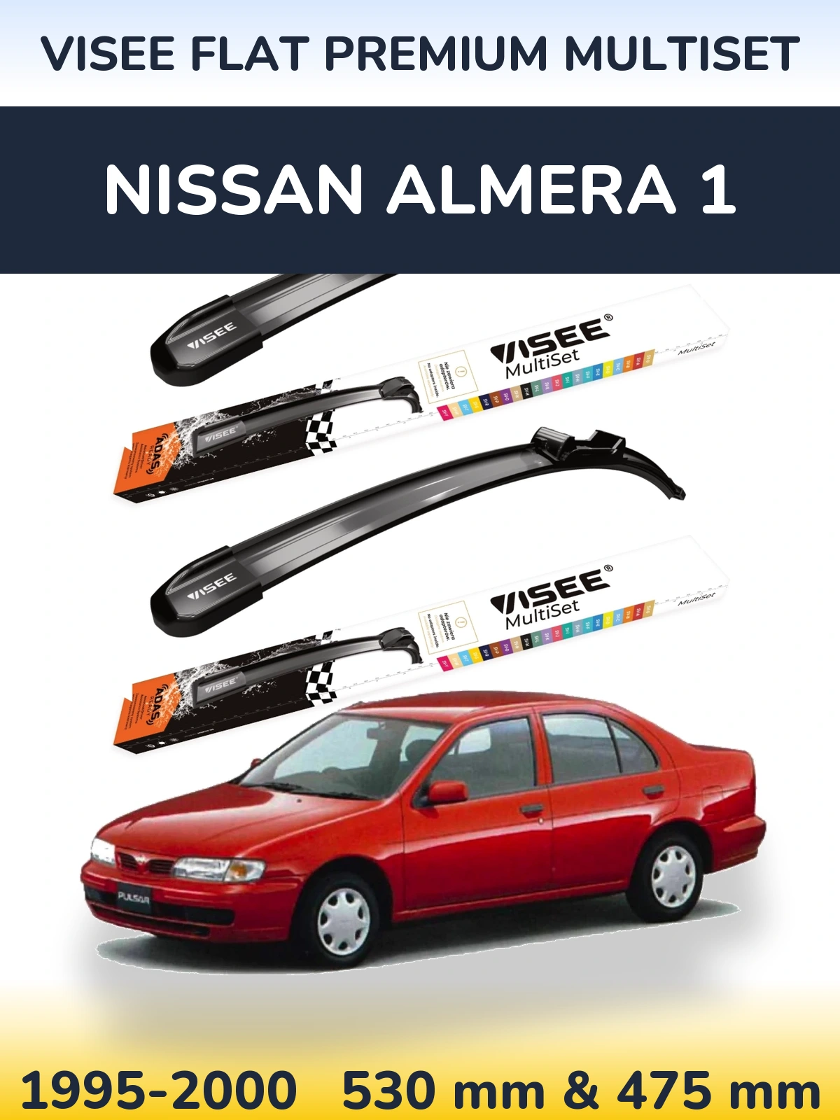 Komplet przednich wycieraczek VISEE FLAT PREMIUM MultiSet 530 & 475 mm do Nissan Almera 1 1995-2000