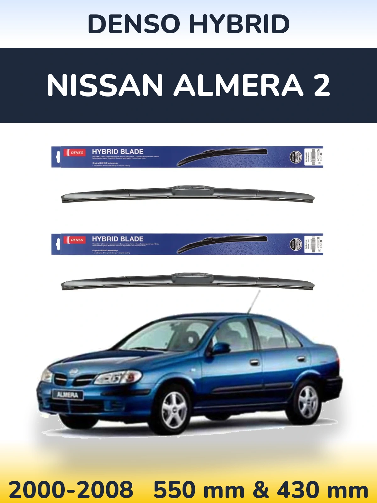 Komplet przednich wycieraczek Denso Hybrid 550 & 430 mm do Nissan Almera 2 2000-2008