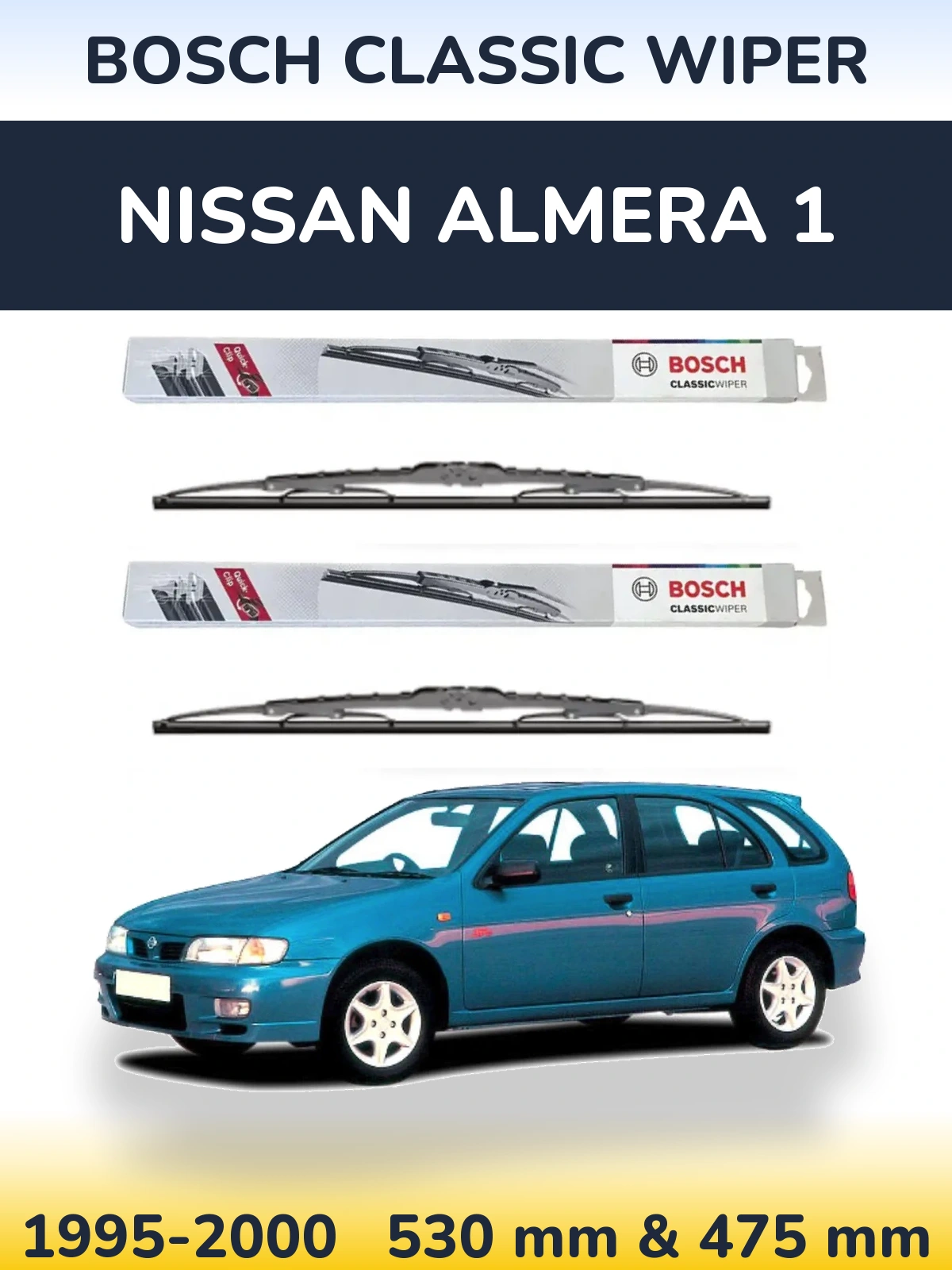 Комплект передних дворников BOSCH Classic Wiper 530 & 475 мм для Nissan Almera 1 1995-2000