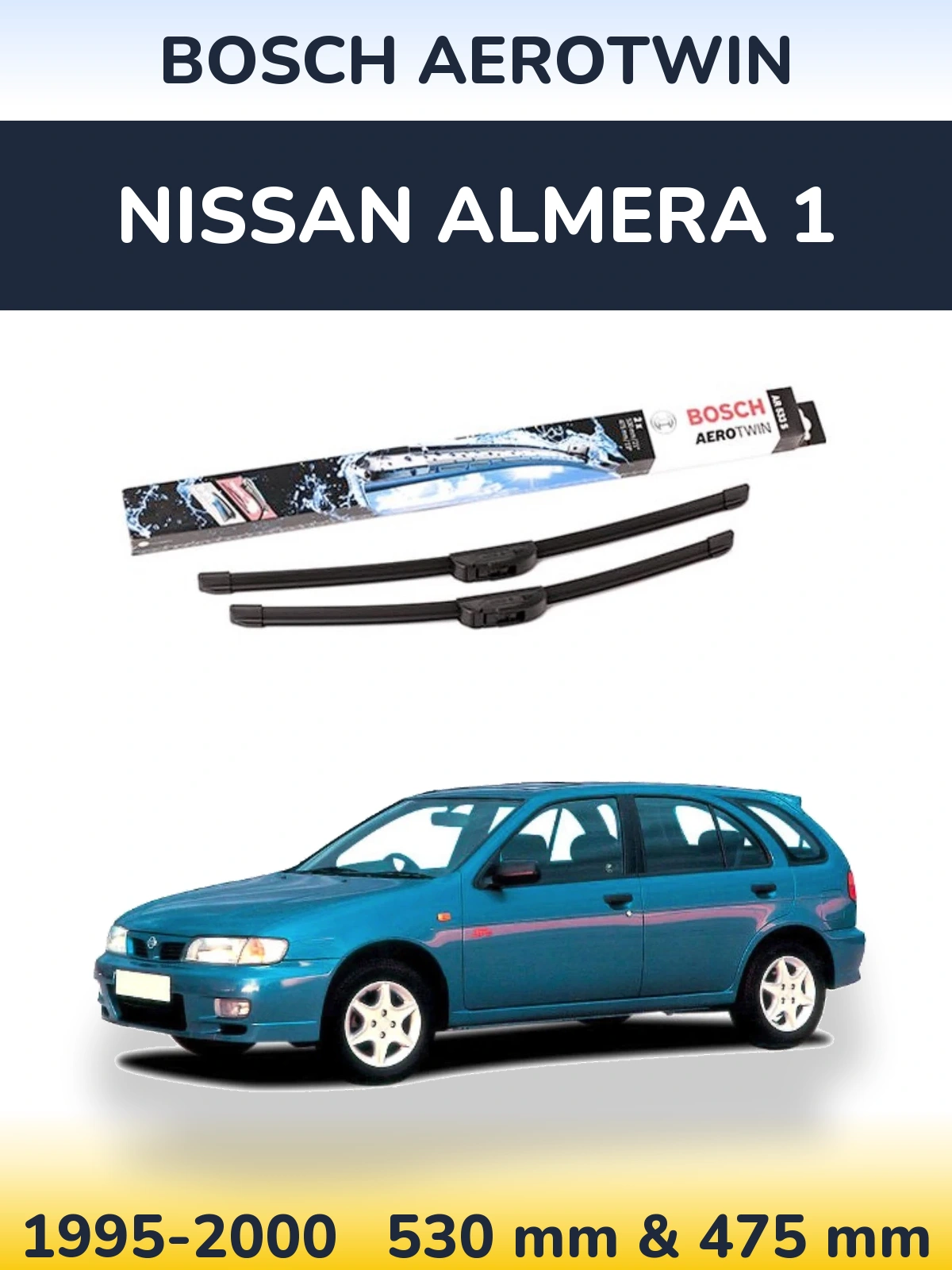 Комплект передних дворников BOSCH AeroTwin 530 & 475 мм для Nissan Almera 1 1995-2000