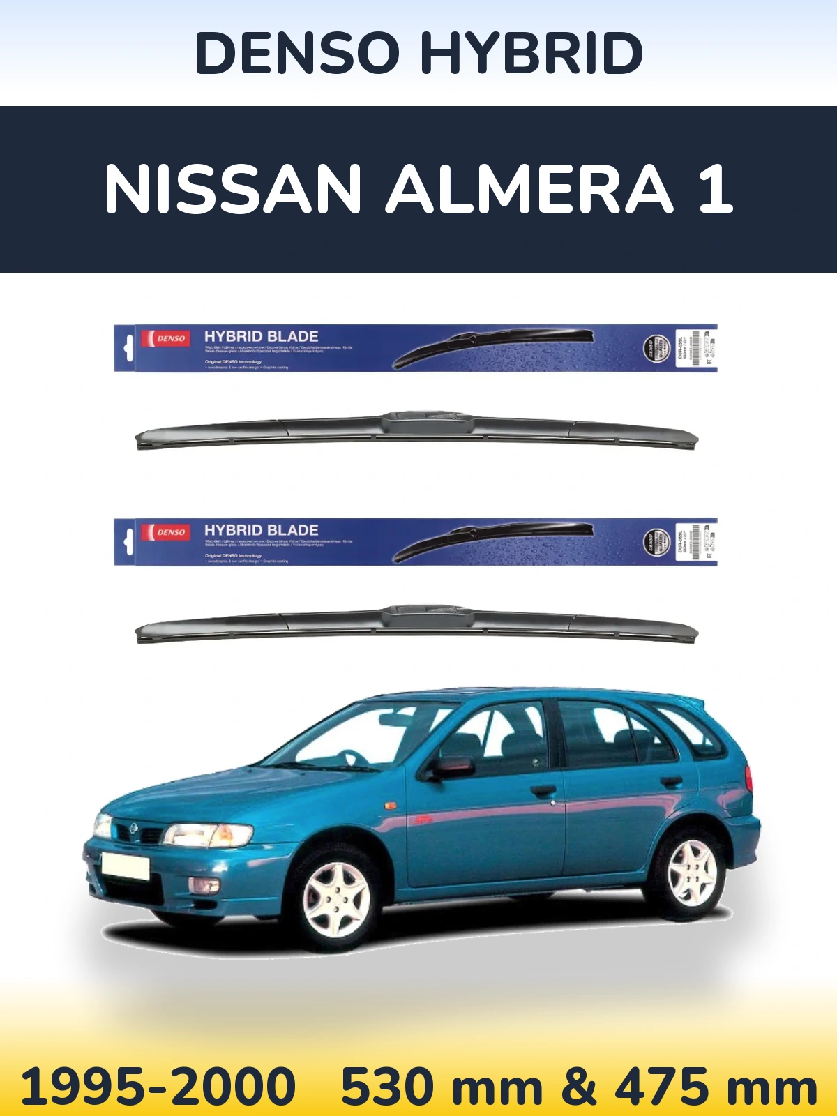 Komplet przednich wycieraczek Denso Hybrid 530 & 475 mm do Nissan Almera 1 1995-2000
