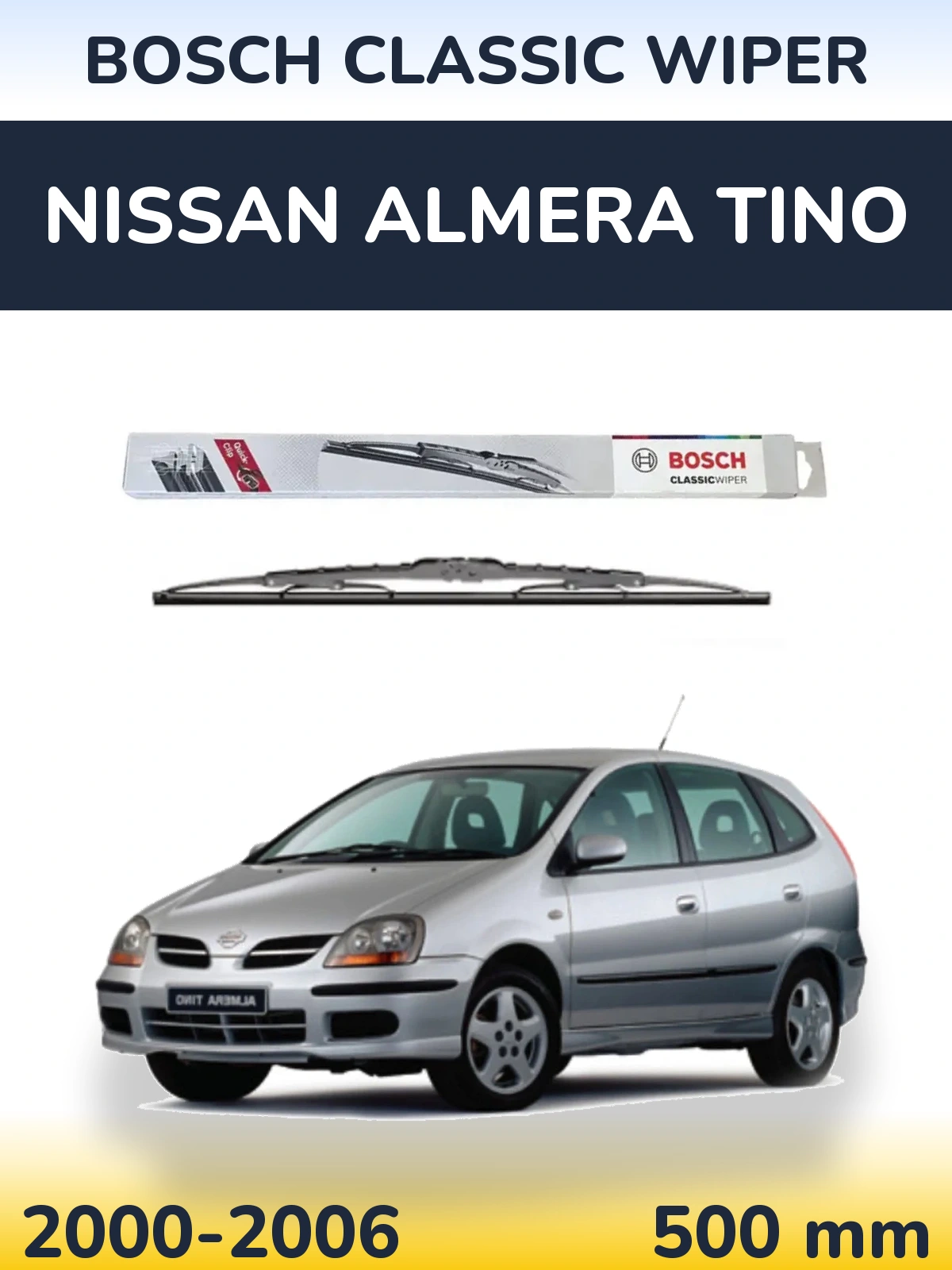 Tylna wycieraczka BOSCH Classic Wiper 500 mm do Nissan Almera Tino 2000-2006