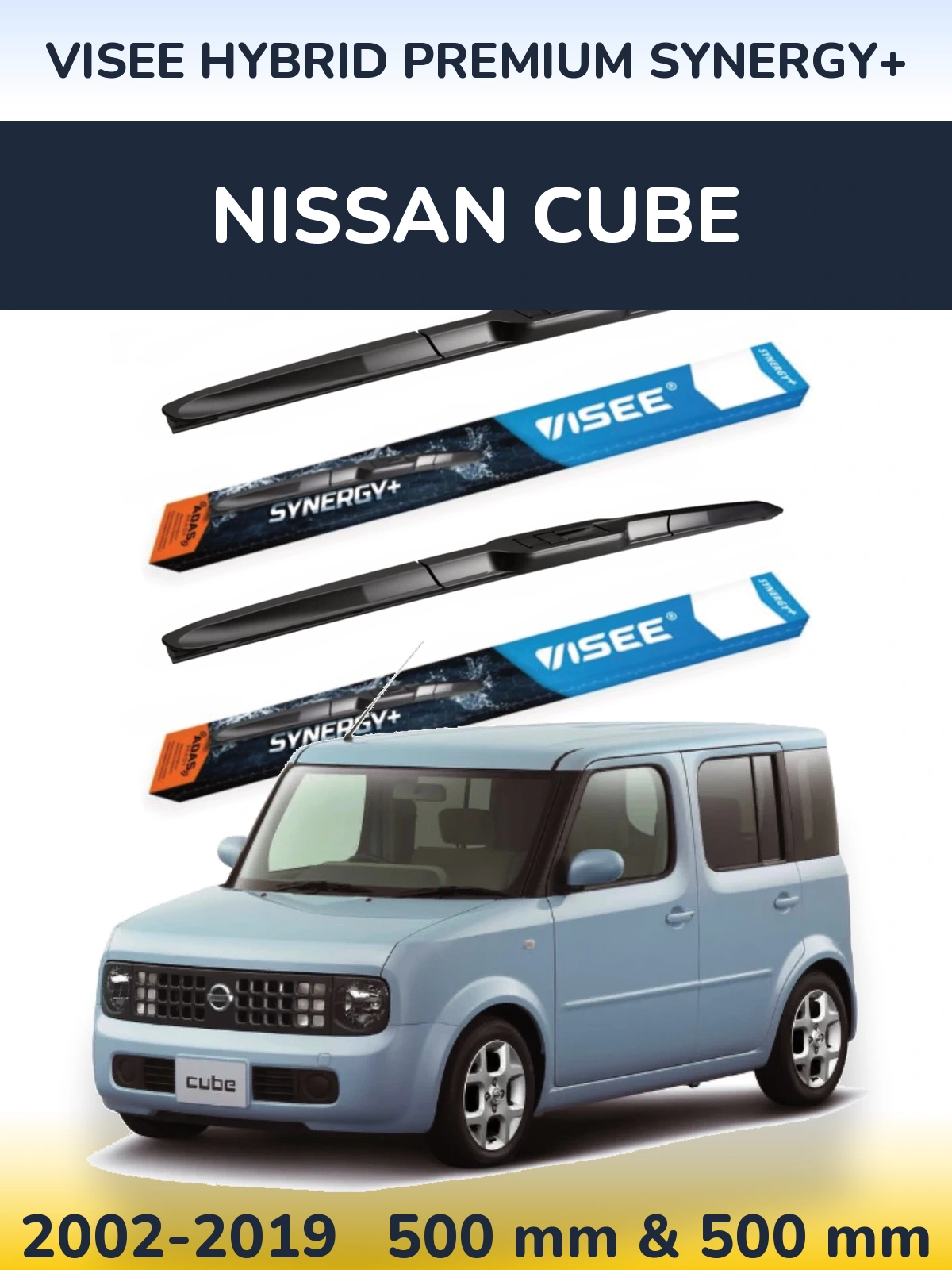 Komplet przednich wycieraczek VISEE HYBRID PREMIUM SYNERGY+ 500 & 500 mm do Nissan Cube 2002-2019