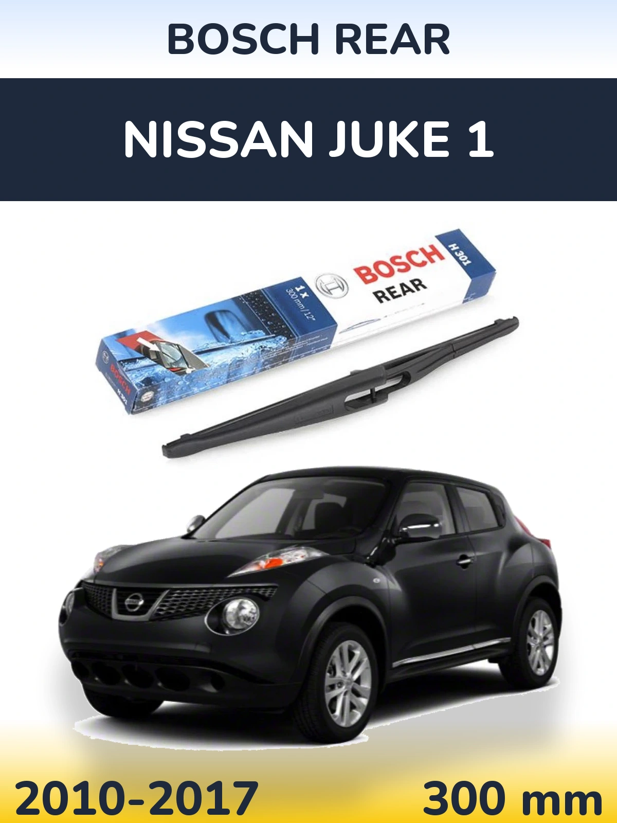 Tylna wycieraczka BOSCH Rear 300 mm do Nissan Juke 1 2010-2017