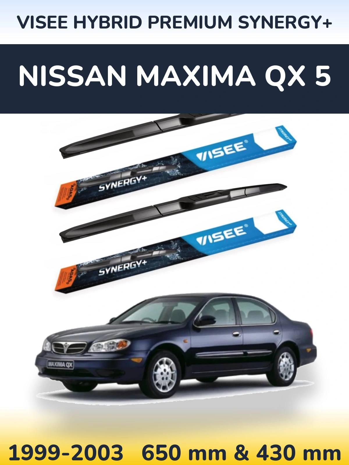 Komplet przednich wycieraczek VISEE HYBRID PREMIUM SYNERGY+ 650 & 430 mm do Nissan Maxima QX 5 1999-2003