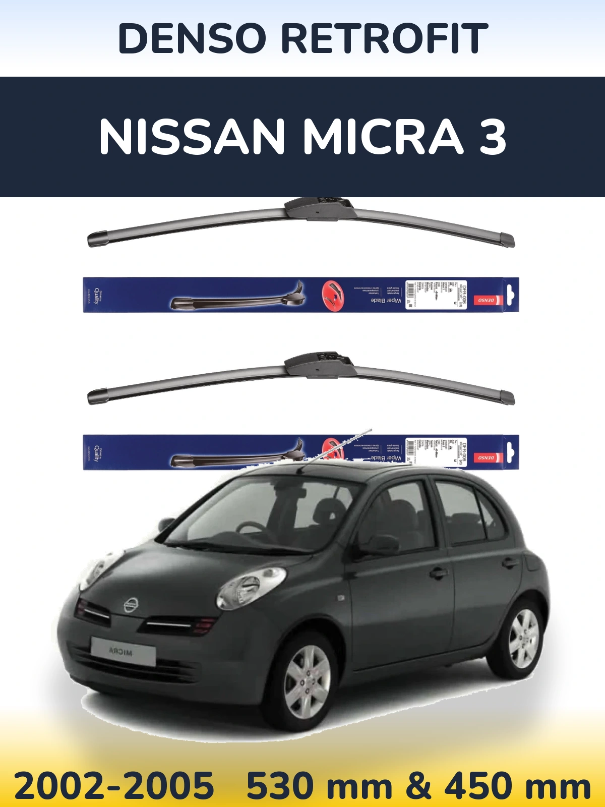 Komplet przednich wycieraczek Denso Retrofit 530 & 450 mm do Nissan Micra 3 2002-2005