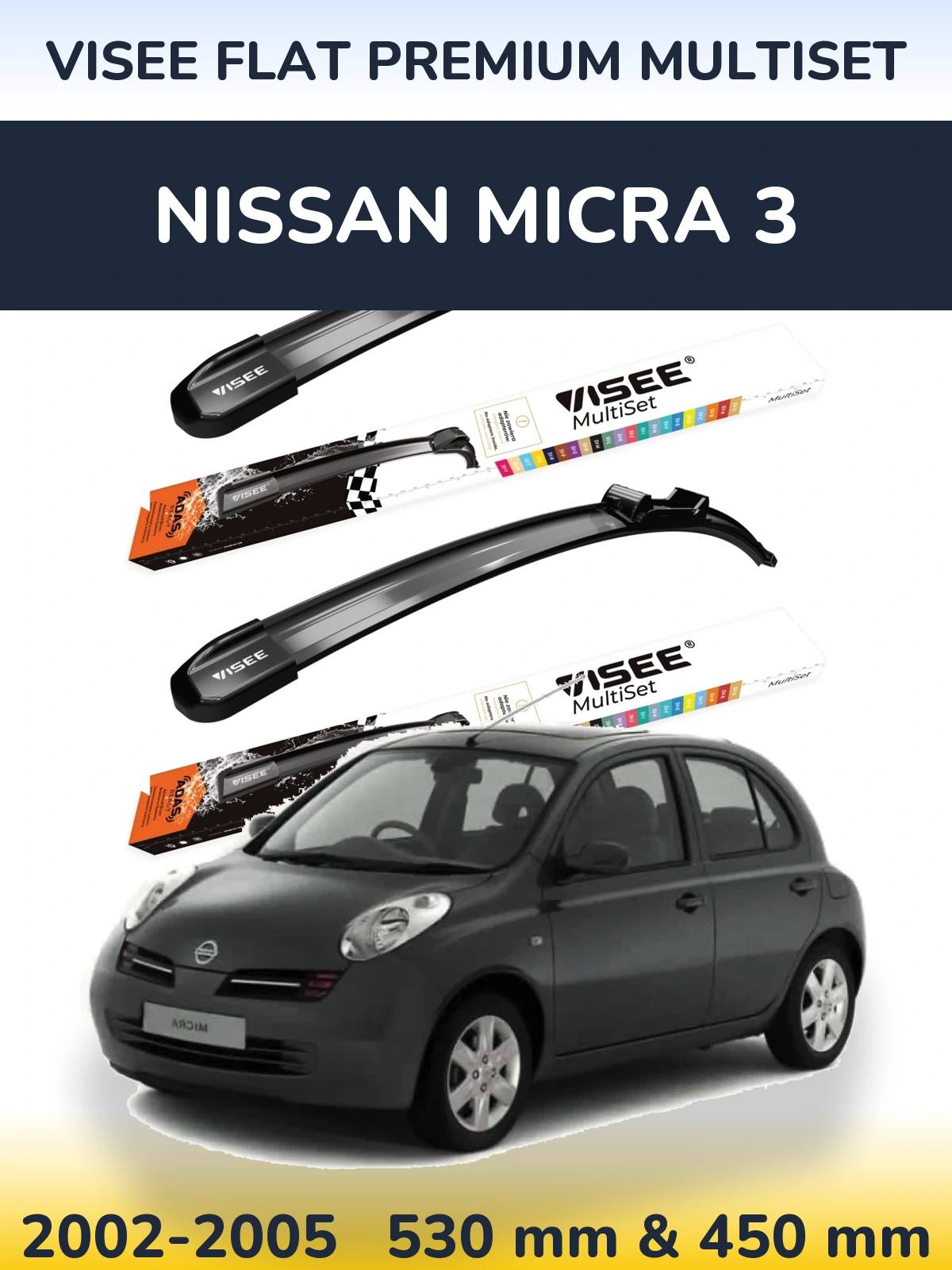 Komplet przednich wycieraczek VISEE FLAT PREMIUM MultiSet 530 & 450 mm do Nissan Micra 3 2002-2005