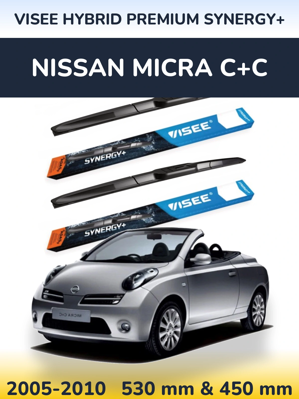 Komplet przednich wycieraczek VISEE HYBRID PREMIUM SYNERGY+ 530 & 450 mm do Nissan Micra C+C 2005-2010