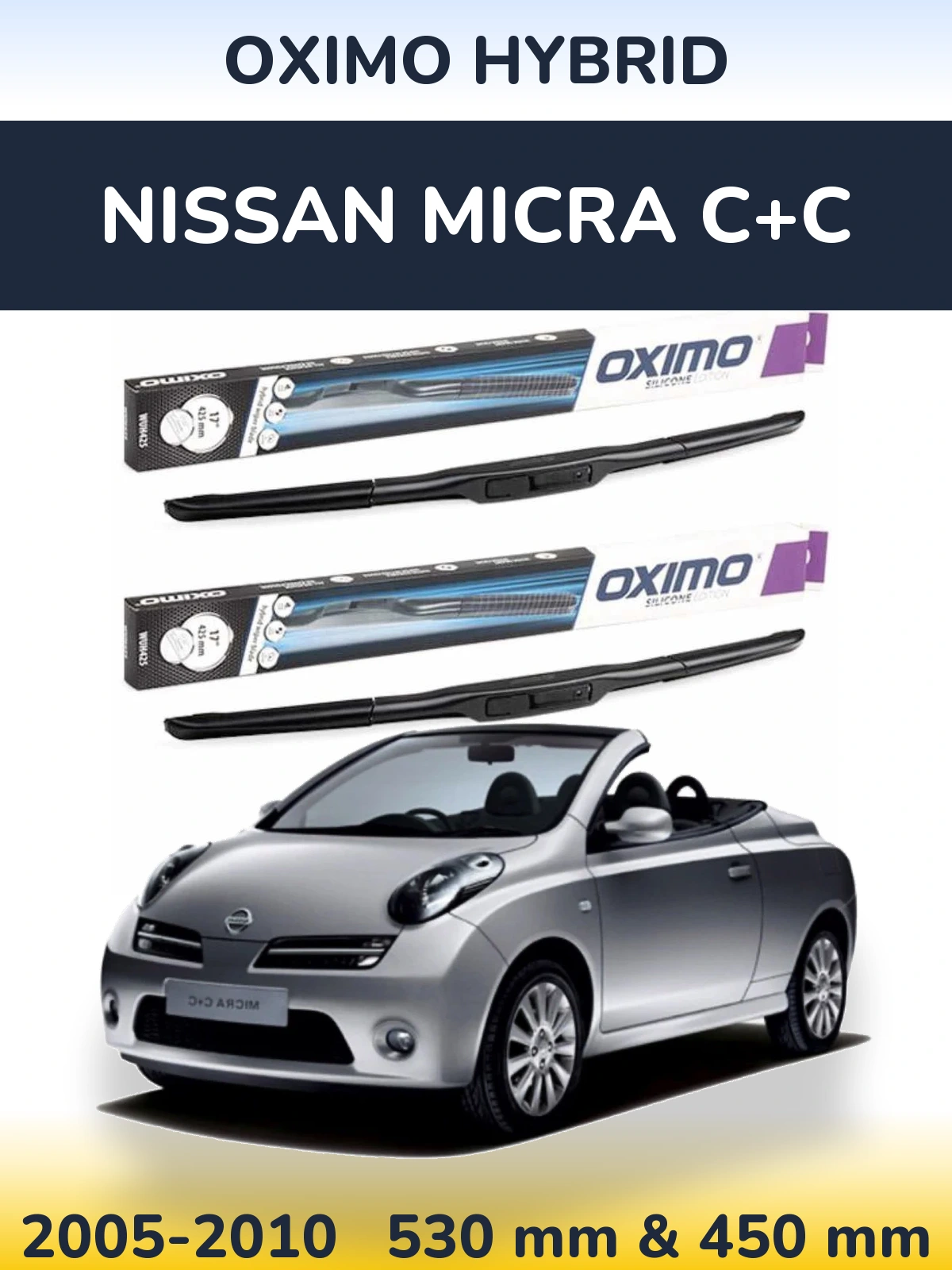 Komplet przednich wycieraczek Oximo Hybrid 530 & 450 mm do Nissan Micra C+C 2005-2010