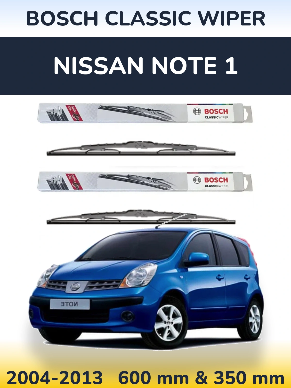 Комплект передних дворников BOSCH Classic Wiper 600 & 340 мм для Nissan Note 1 2004-2013