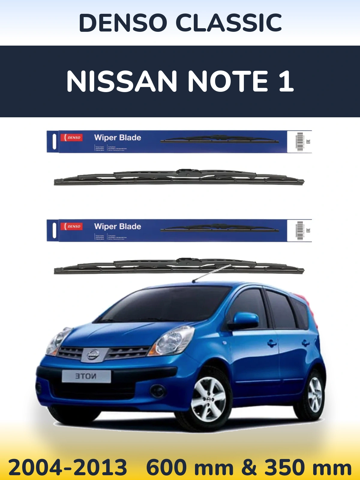 Комплект передних дворников Denso Classic 600 & 350 мм для Nissan Note 1 2004-2013