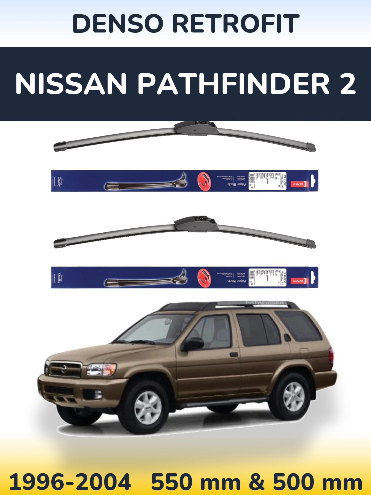 Komplet przednich wycieraczek Denso Retrofit 550 & 500 mm do Nissan Pathfinder 2 1996-2004