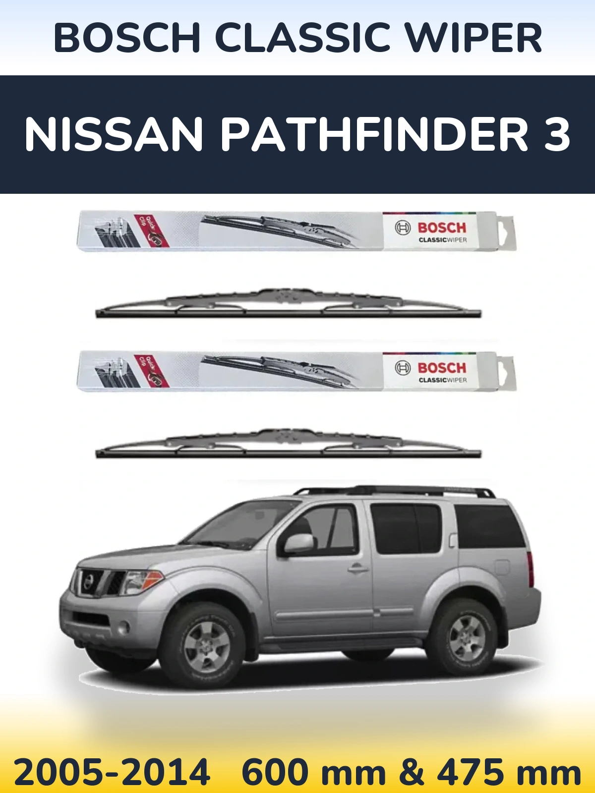 Komplet przednich wycieraczek BOSCH Classic Wiper 600 & 475 mm do Nissan Pathfinder 3 2005-2014
