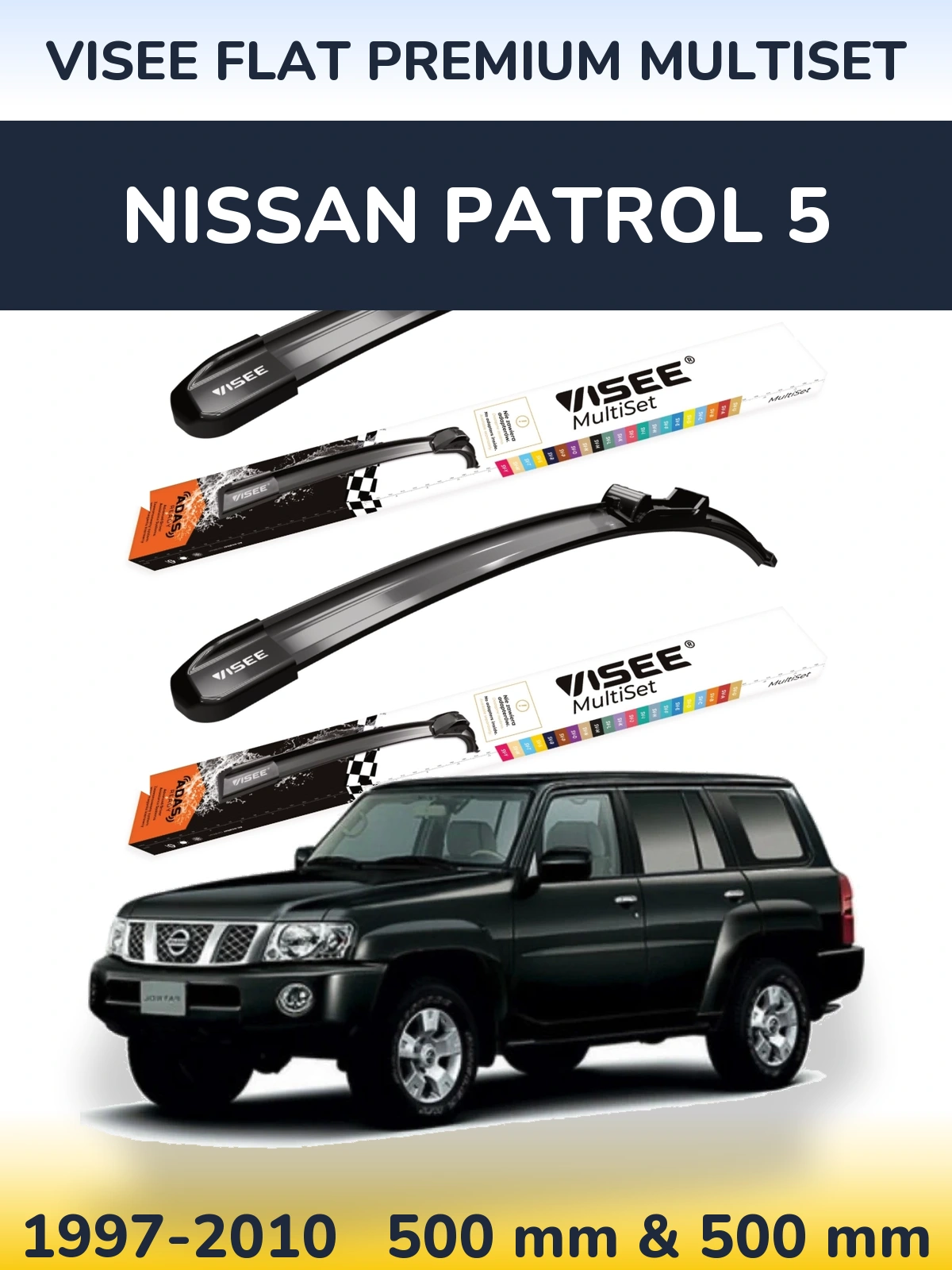 Komplet przednich wycieraczek VISEE FLAT PREMIUM MultiSet 500 & 500 mm do Nissan Patrol 5 1997-2010