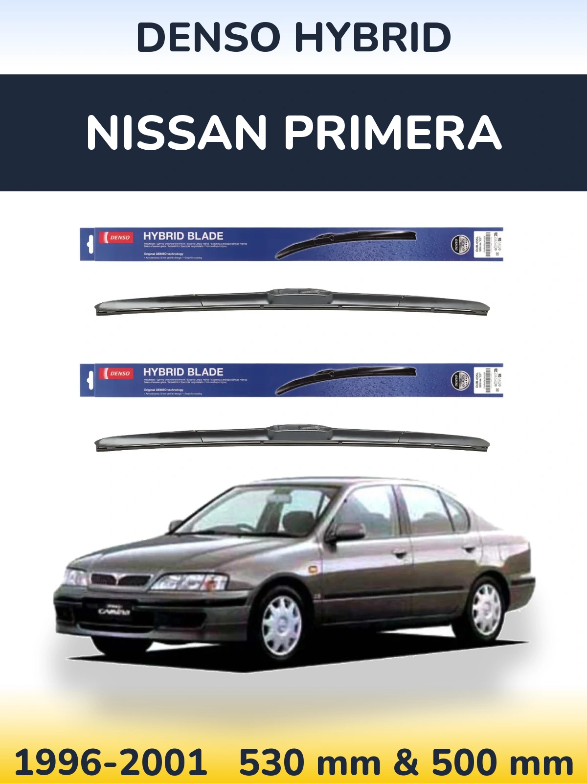 Комплект передних дворников Denso Hybrid 530 & 500 мм для Nissan Primera 1996-2001