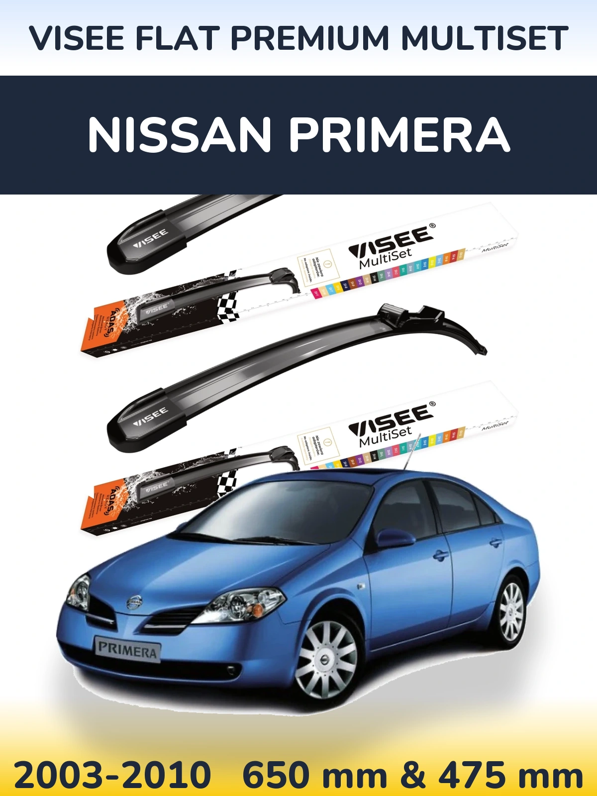 Komplet przednich wycieraczek VISEE FLAT PREMIUM MultiSet 650 & 475 mm do Nissan Primera 2003-2010