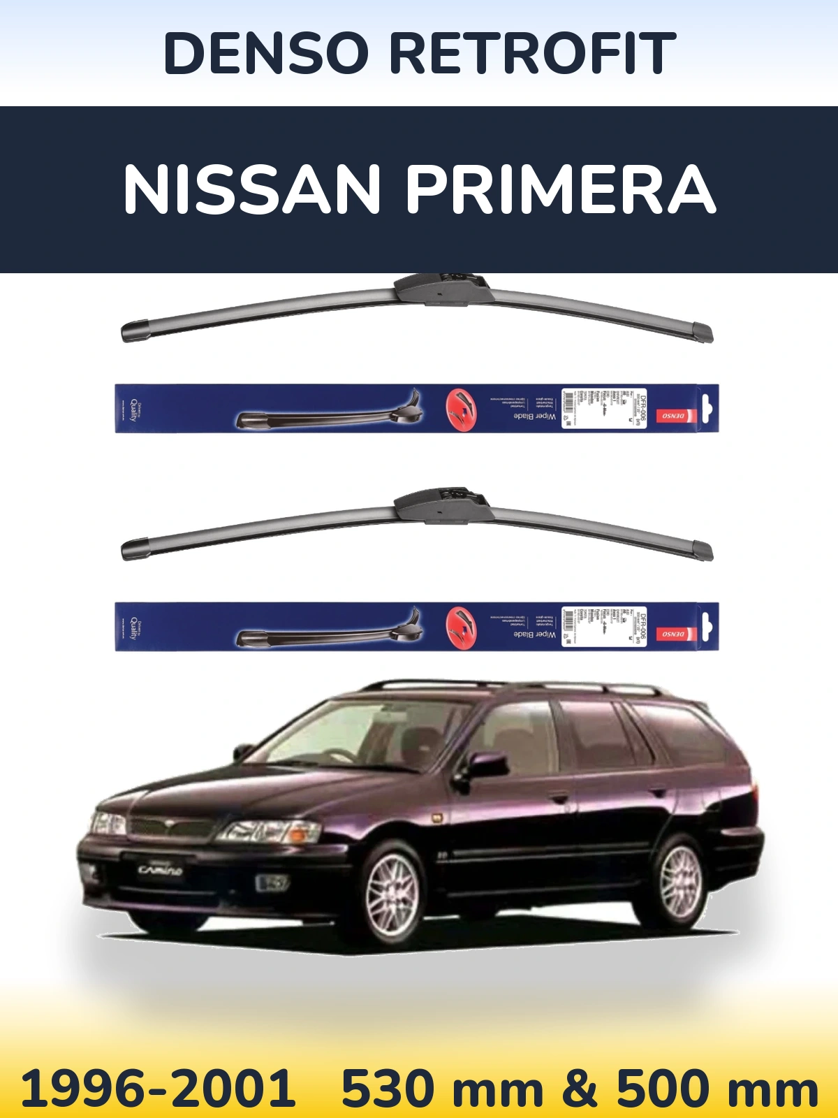 Комплект передних дворников Denso Retrofit 530 & 500 мм для Nissan Primera 1996-2001