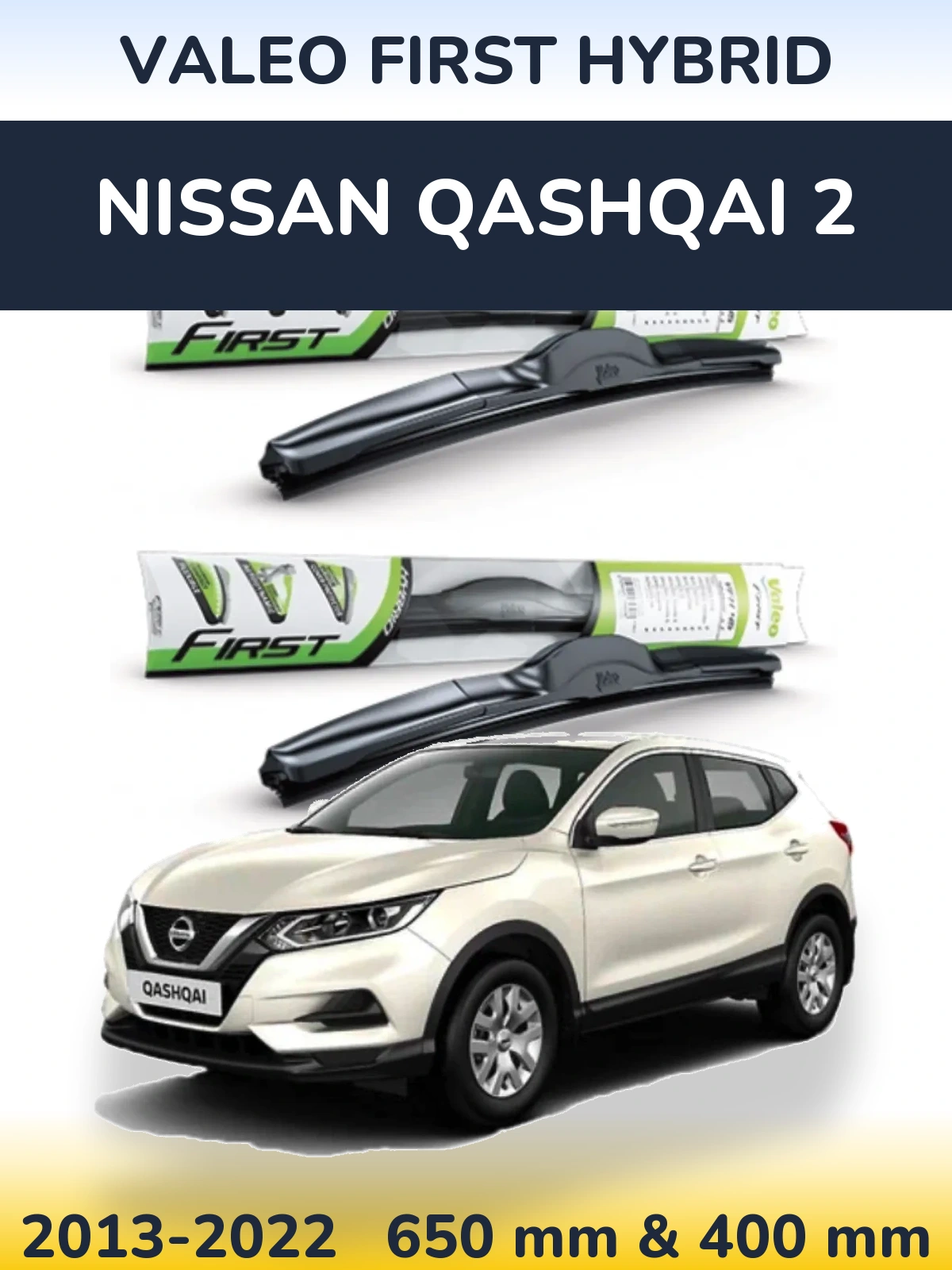 Komplet przednich wycieraczek Valeo First Hybrid 650 & 400 mm do Nissan Qashqai 2 2013-2022