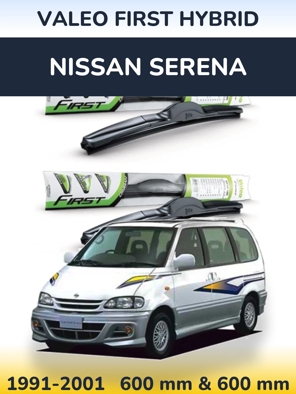 Komplet przednich wycieraczek Valeo First Hybrid 600 & 600 mm do Nissan Serena 1991-2001