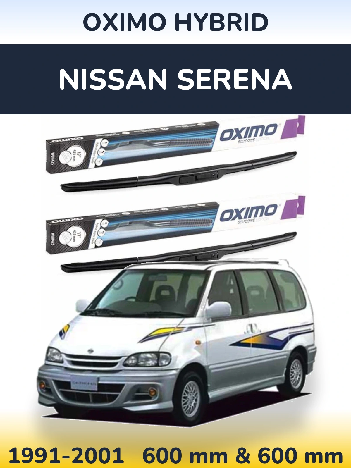 Komplet przednich wycieraczek Oximo Hybrid 600 & 600 mm do Nissan Serena 1991-2001