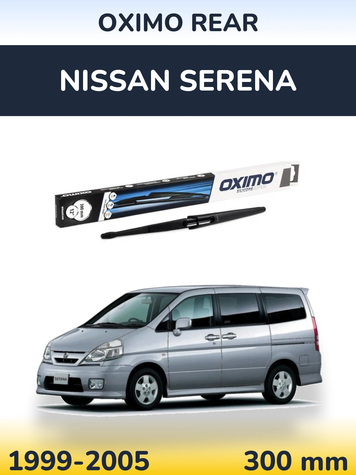 Tylna wycieraczka Oximo Rear 300 mm do Nissan Serena 1999-2005