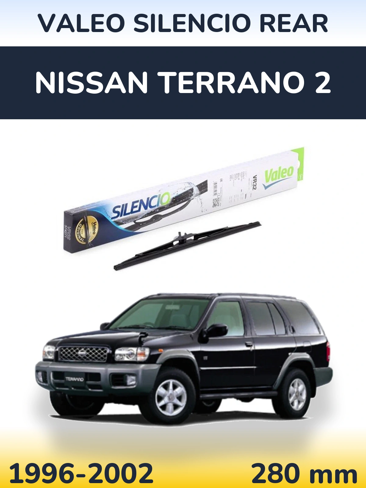 Tylna wycieraczka Valeo Silencio Rear 280 mm do Nissan Terrano 2 1996-2002