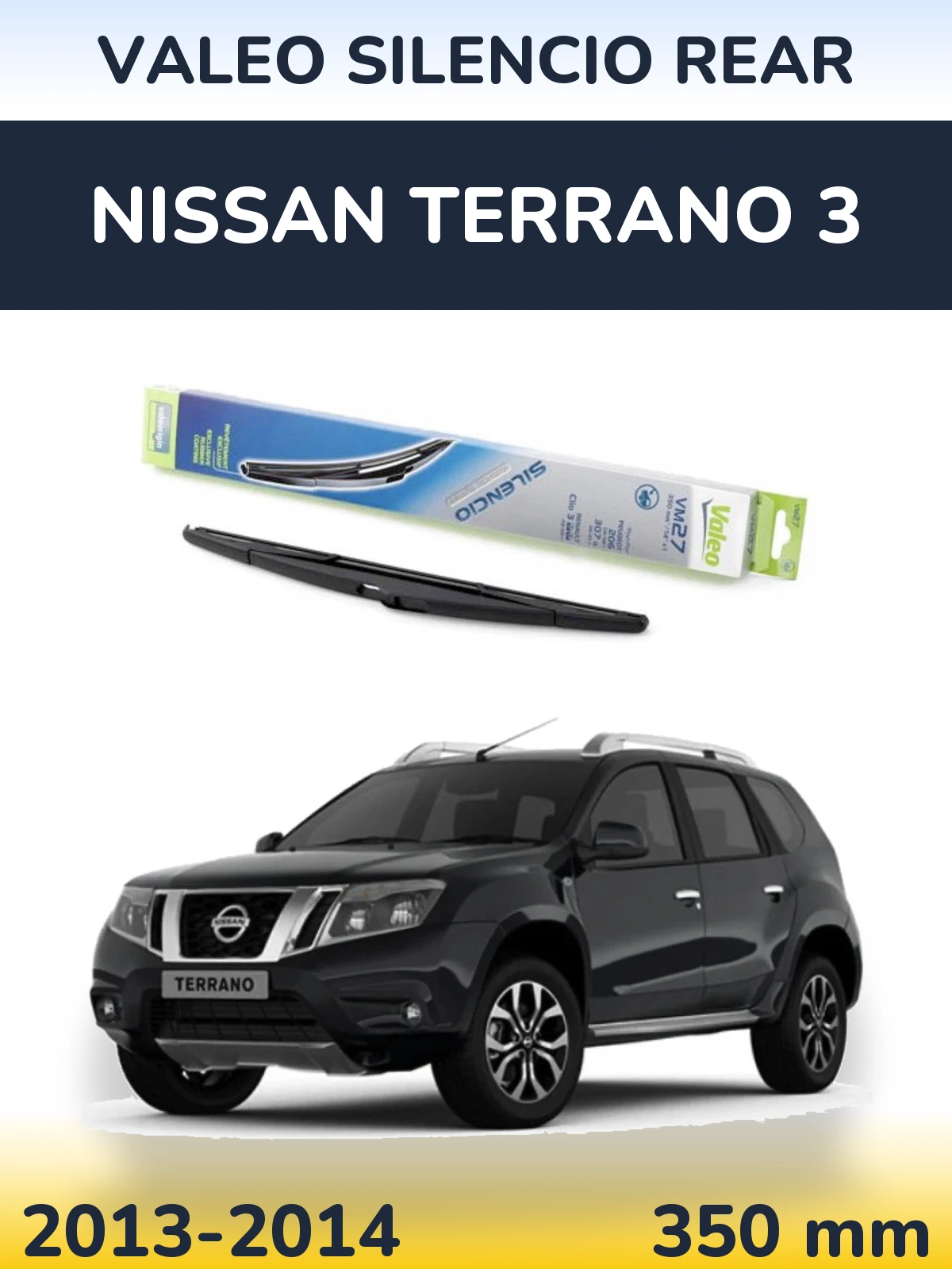 Tylna wycieraczka Valeo Silencio Rear 350 mm do Nissan Terrano 3 2013-2014