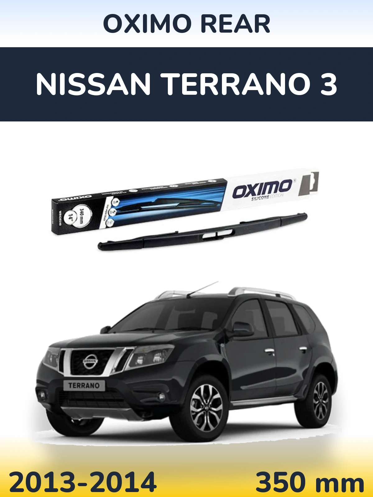 Tylna wycieraczka Oximo Rear 350 mm do Nissan Terrano 3 2013-2014