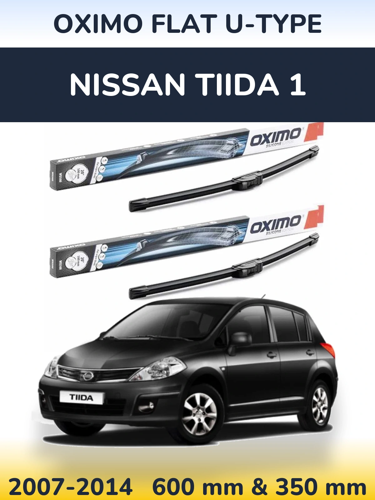 Комплект передних дворников Oximo Flat U-type 600 & 350 мм для Nissan Tiida 1 2007-2014